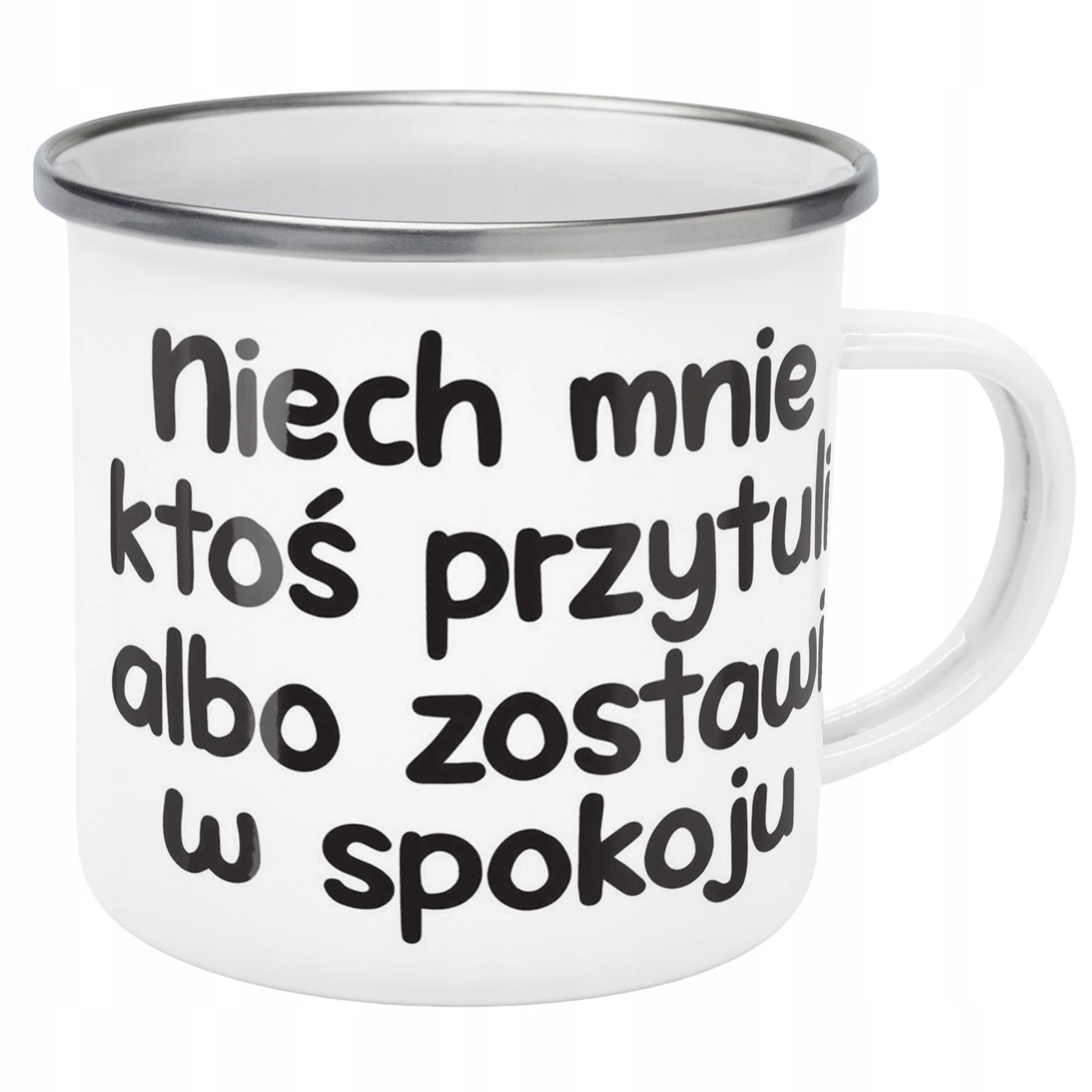 Kubek Emaliowany Niech Mnie Ktoś Przytuli z Nadrukiem Biały Metalowy