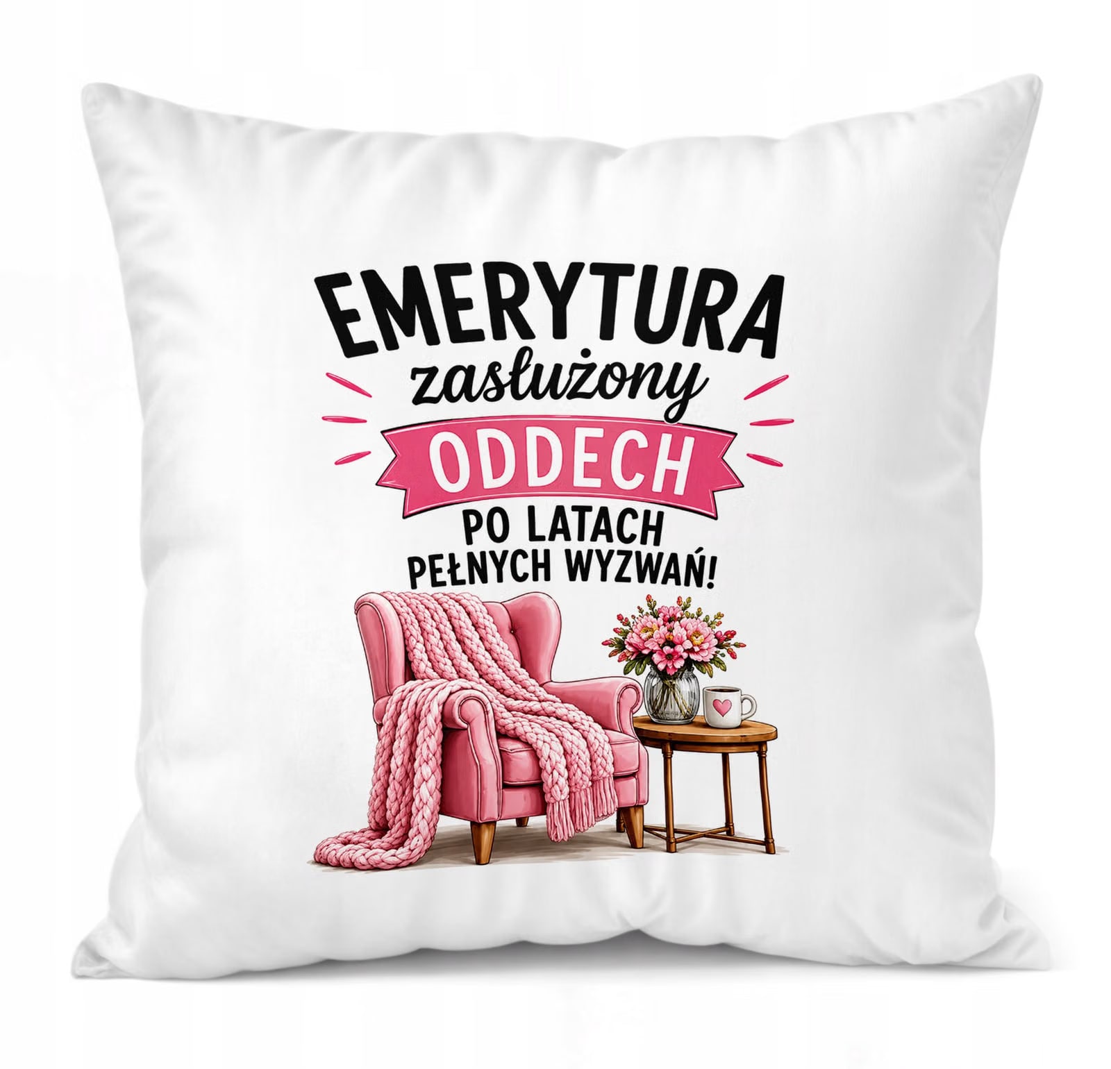 Poduszka Jasiek 38x38cm z Nadrukiem Emerytura Dla Emerytki Prezent