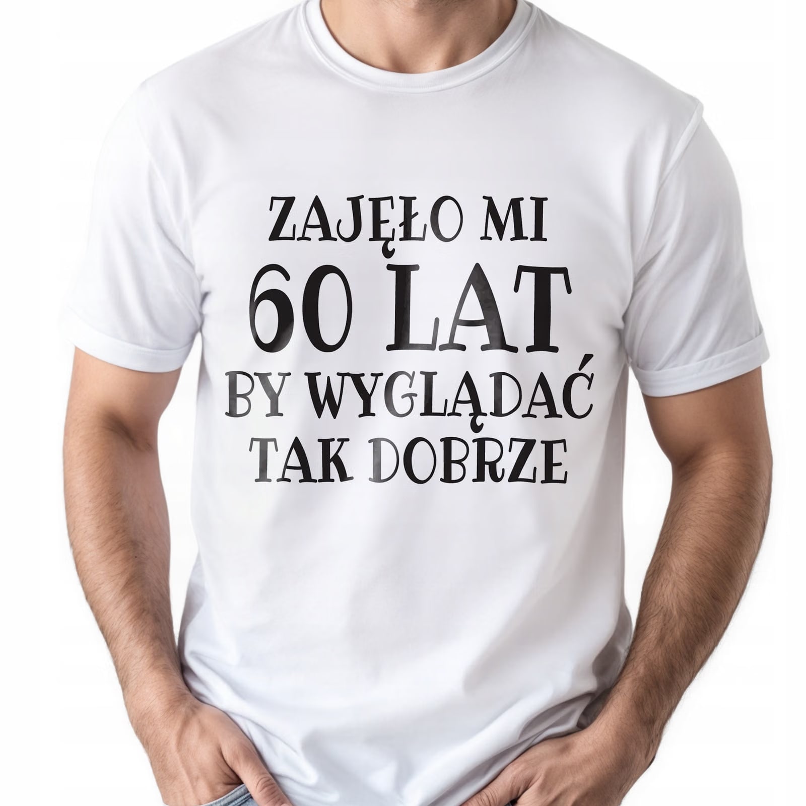 Koszulka biała męska Zajęło Mi 60 Urodziny Prezent Upominek