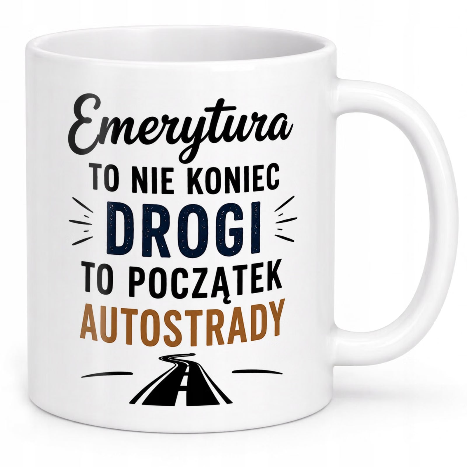 Biały Kubek z nadrukiem Emerytura Dla Emeryta Upominek Prezent