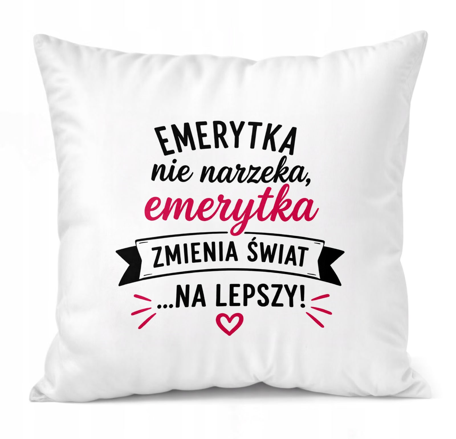 Poduszka Jasiek 38x38cm z Nadrukiem Emerytura Dla Emerytki Prezent