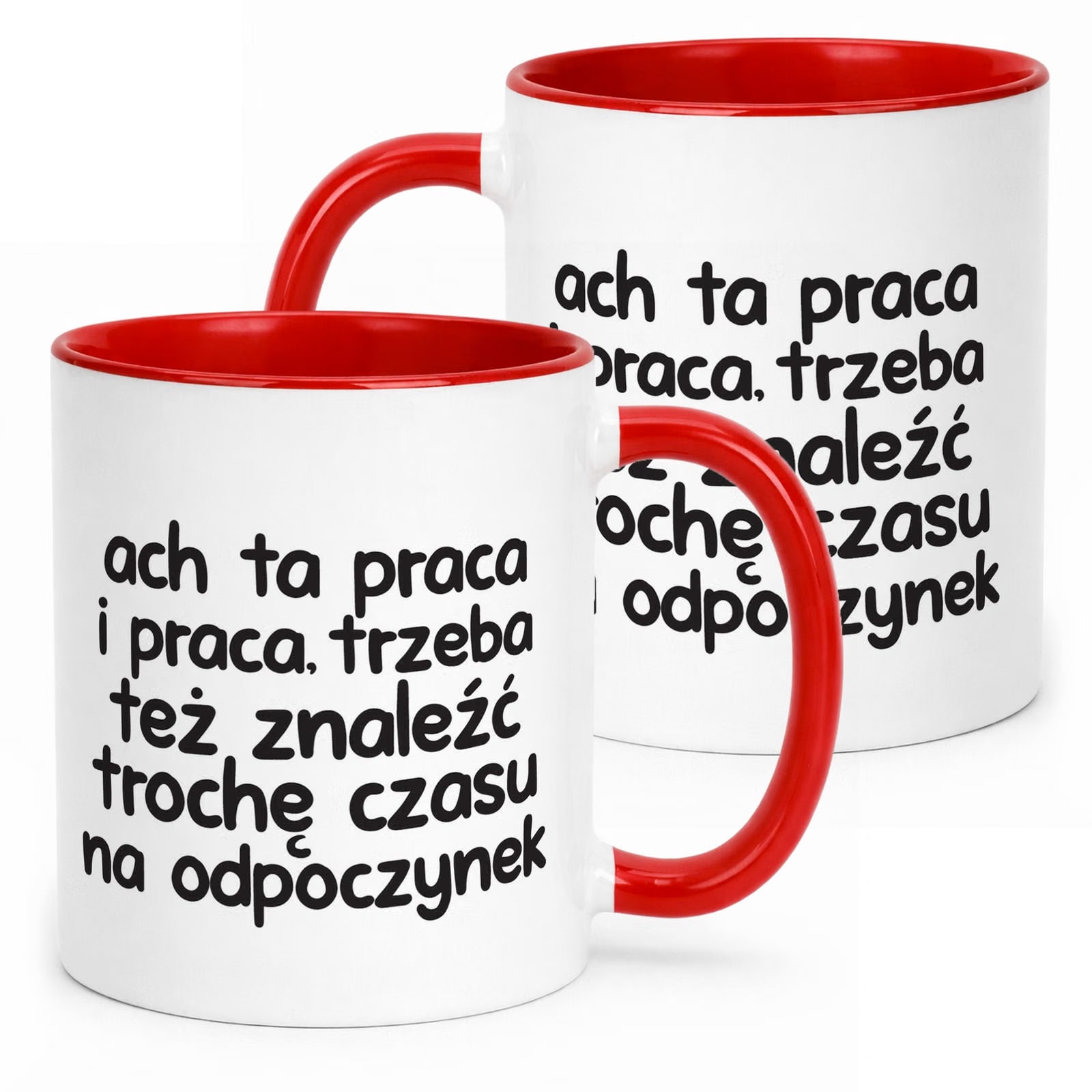 Kubek Czerwony Ach Ta Praca I Praca Śmieszny Zabawny Prezent