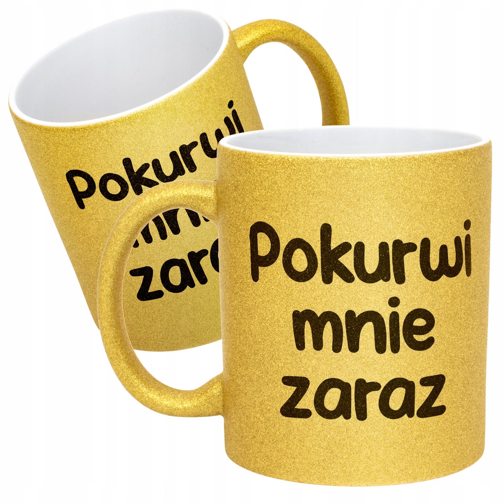 Złoty Kubek Brokatowy Pok**wi Mnie Zaraz Zabawny Prezent
