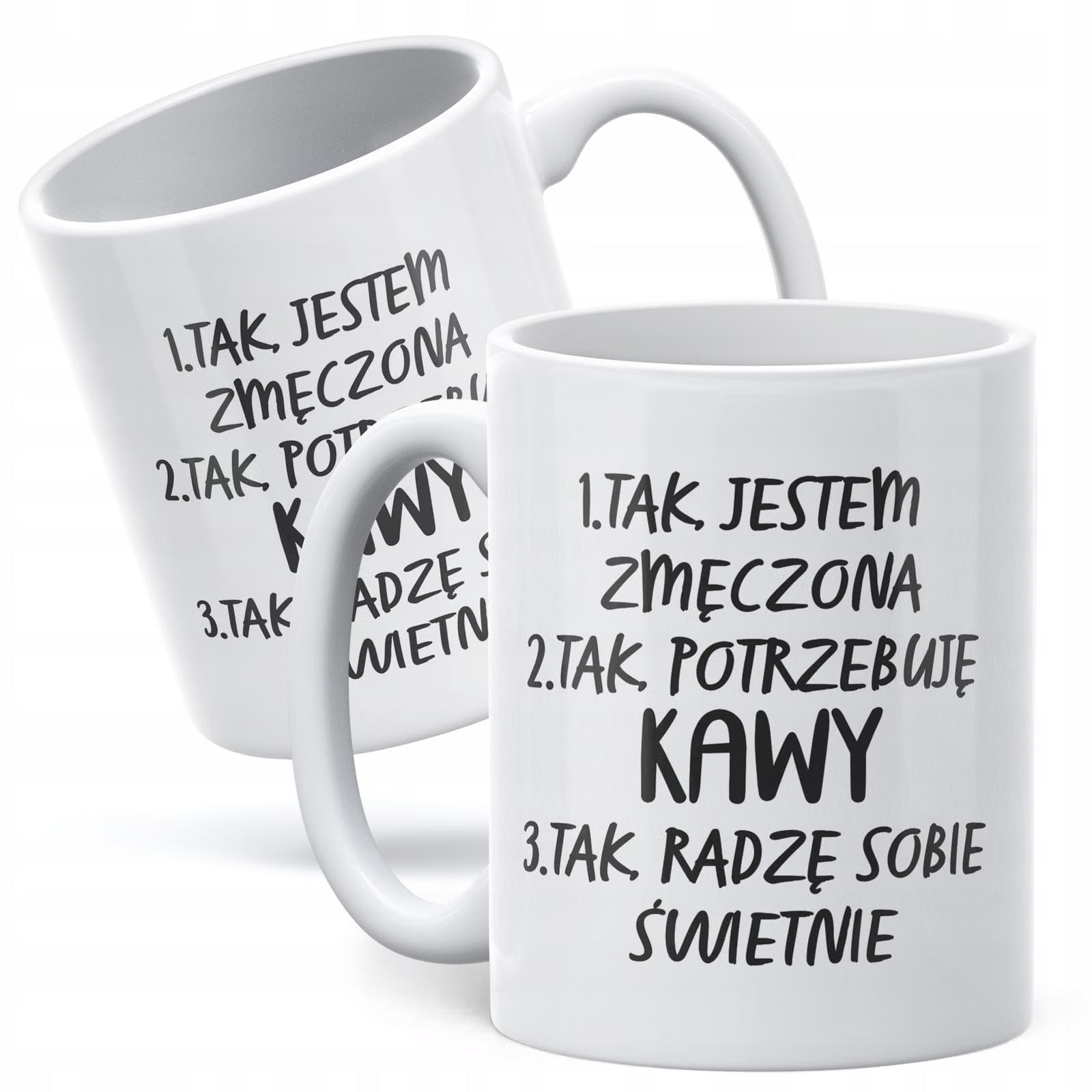 Kubek ceramiczny Dzień Kobiet Tak Potrzebuję Kawy Prezent Dla Kobiety