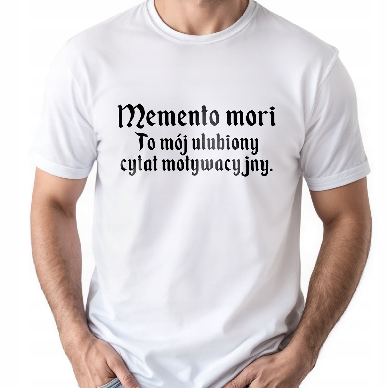 Koszulka biała męska 1670 Memento Mori Cytat Motywacyjny