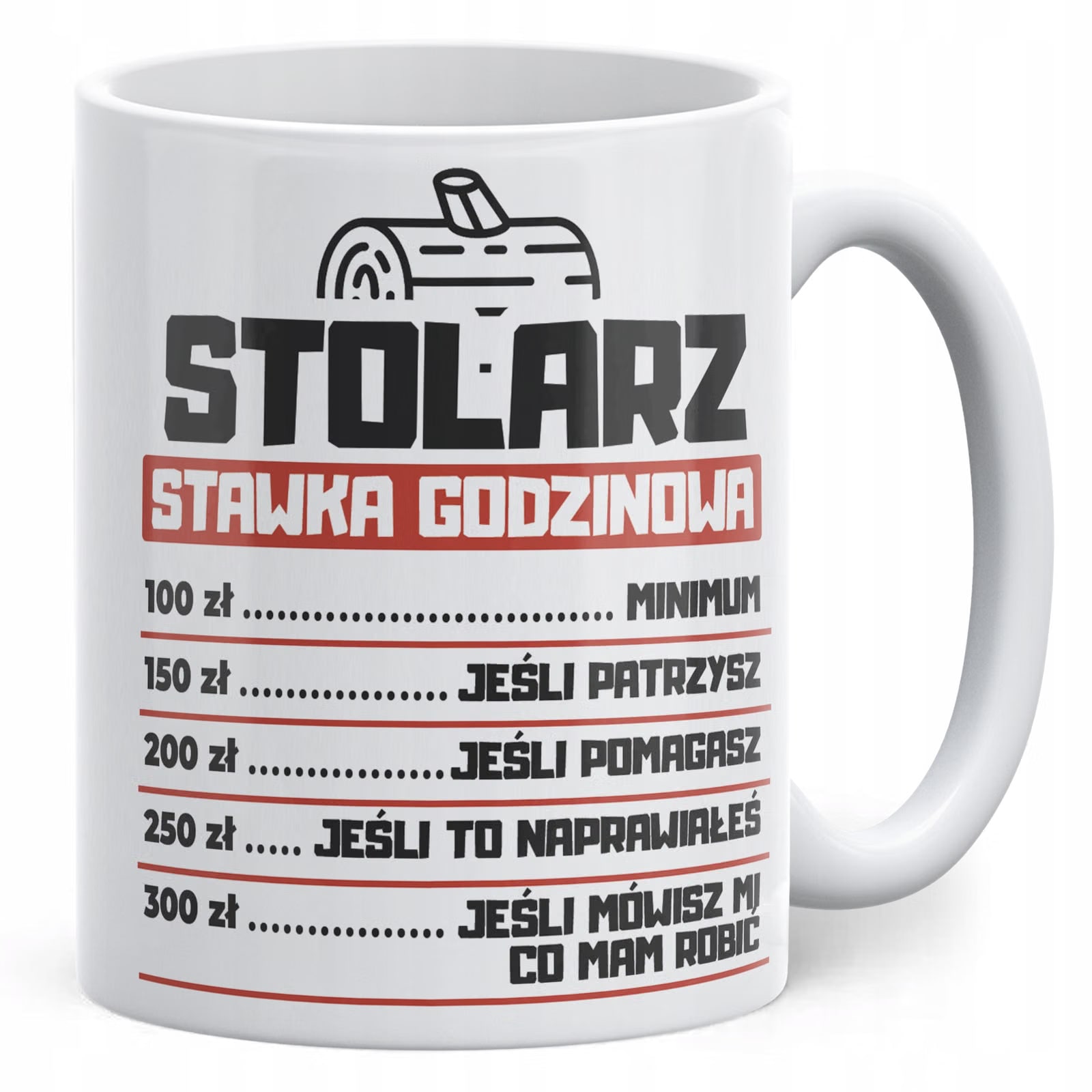 Kubek ceramiczny Stolarz Stawka Godzinowa Zabawny Prezent Upominek