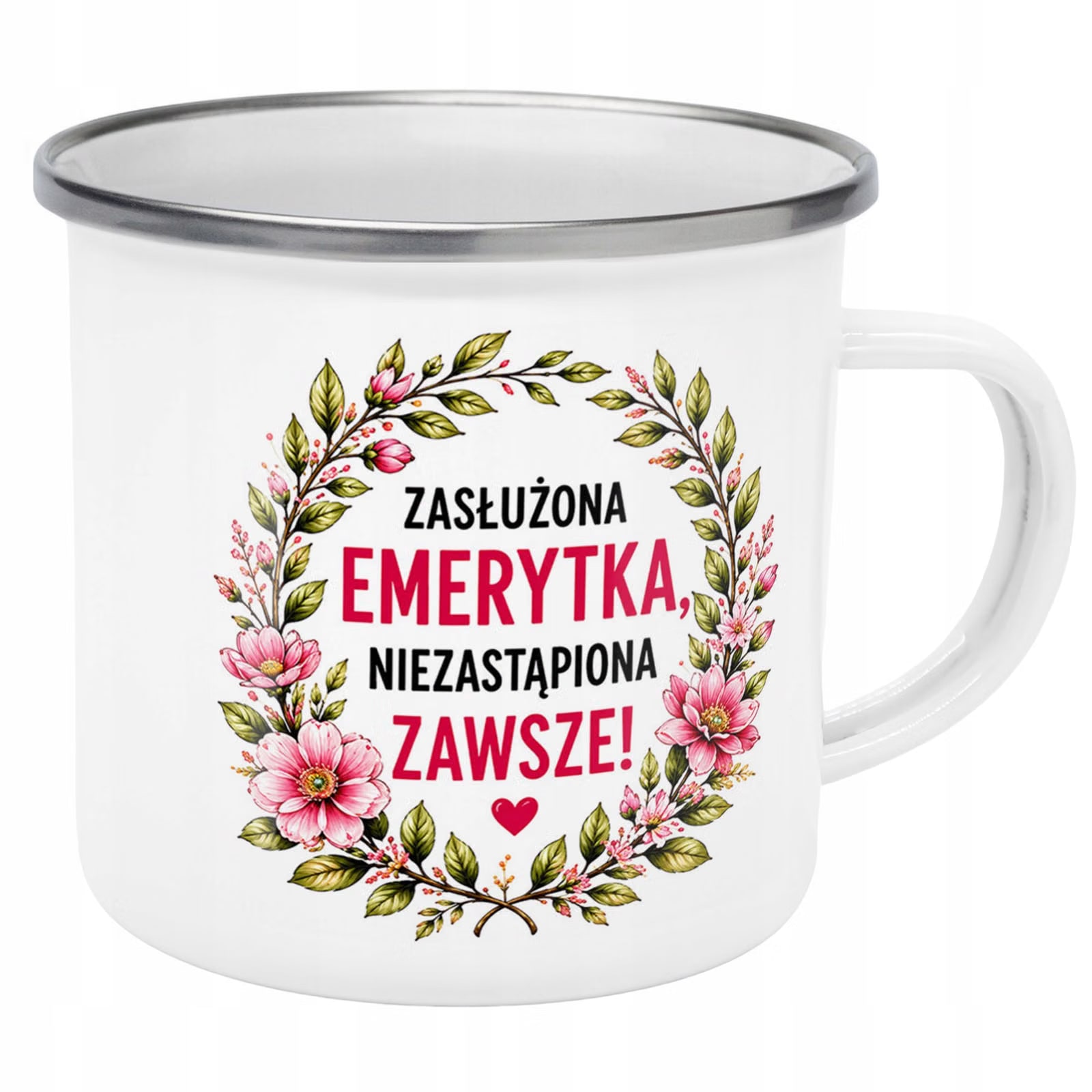 Kubek Emaliowany Emerytura Dla Emerytki z Nadrukiem Biały Metalowy Prezent