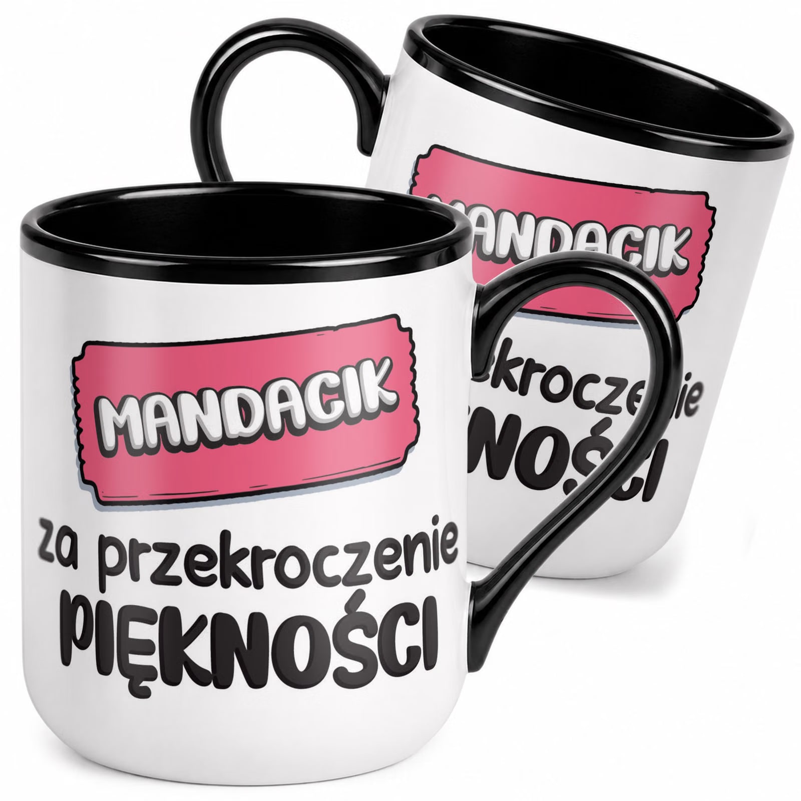Kubek z nadrukiem Premium Czarny Mandacik Za Przekroczenie Piękności