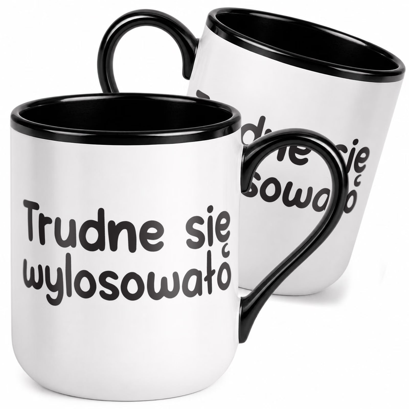 Kubek z nadrukiem Premium Czarny Trudne Się Wylosowało Upominek Prezent