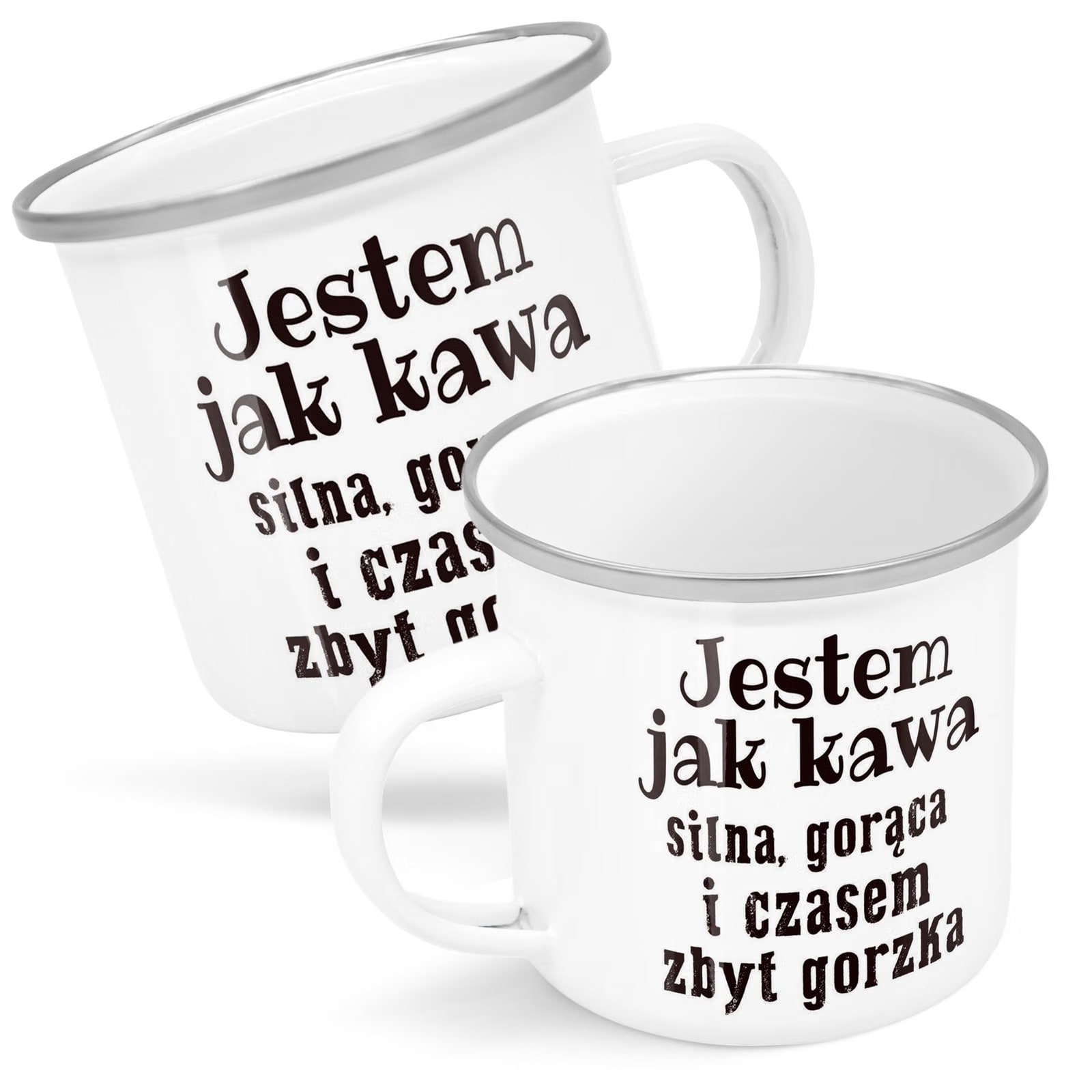 Kubek Emaliowany Jestem Jak Kawa Zabawny z Nadrukiem Biały Metalowy