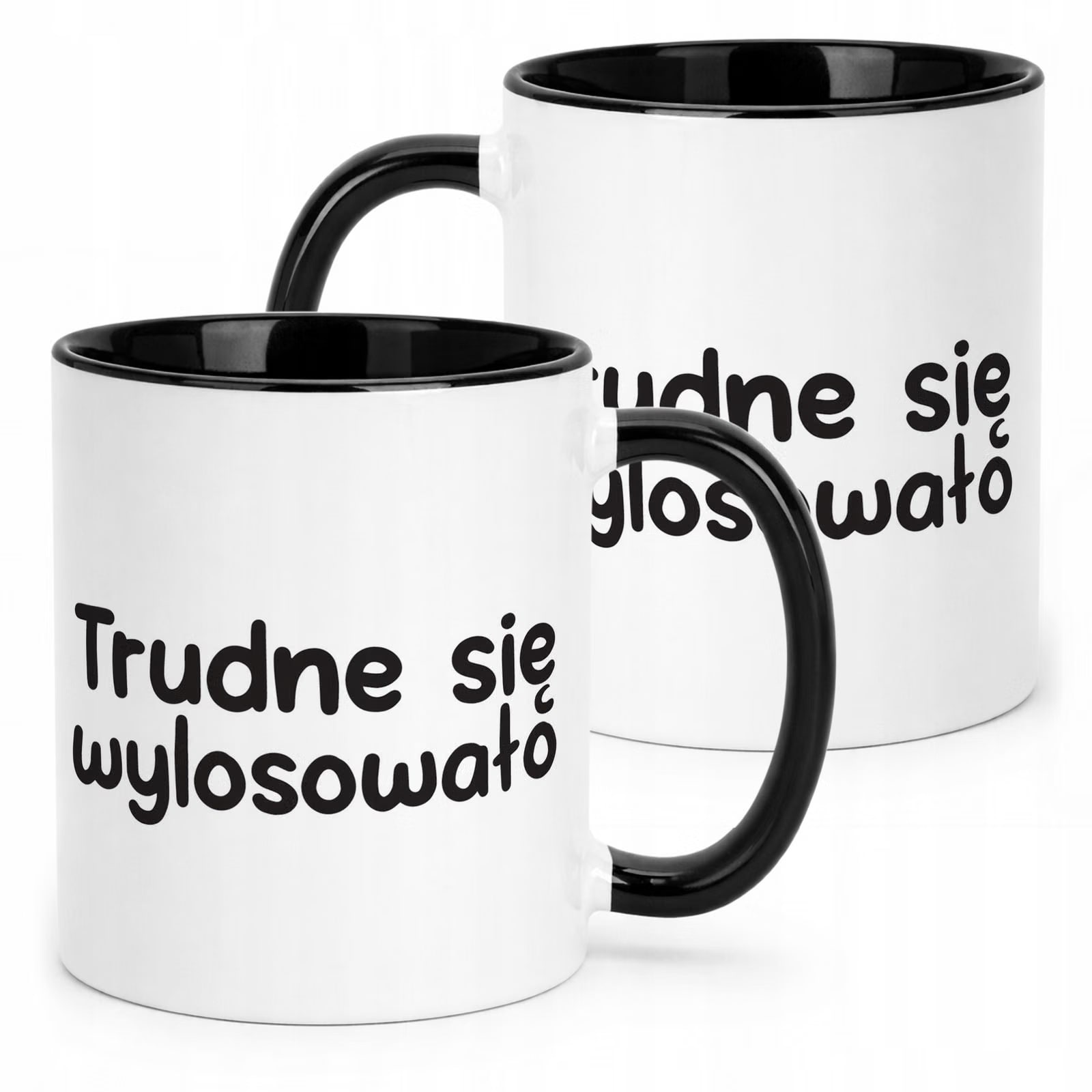 Kubek Czarny Trudne Się Wylosowało Śmieszny Zabawny Prezent
