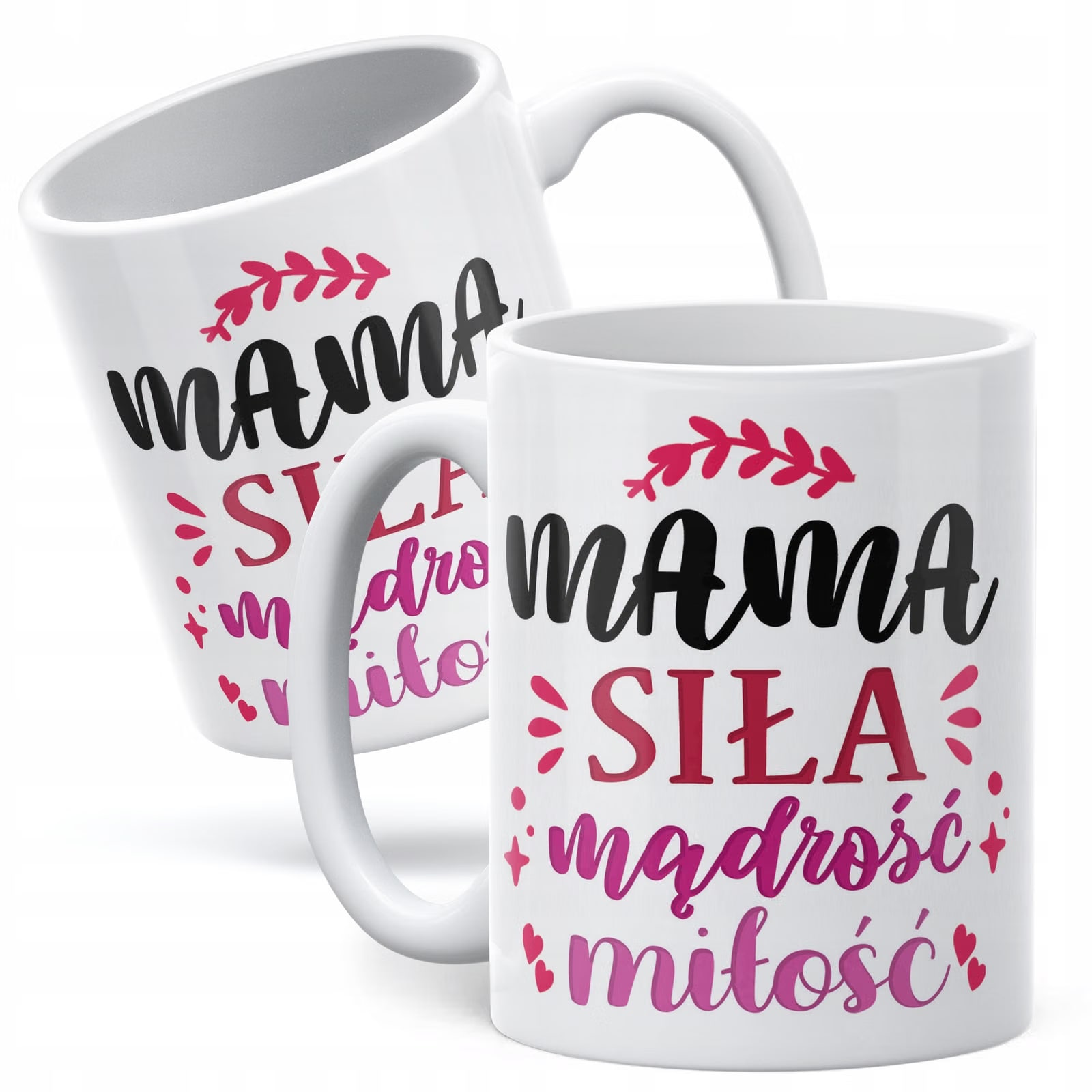 Kubek ceramiczny Dzień Matki Dla Mamy Prezent Siła Mądrość Miłość Mama