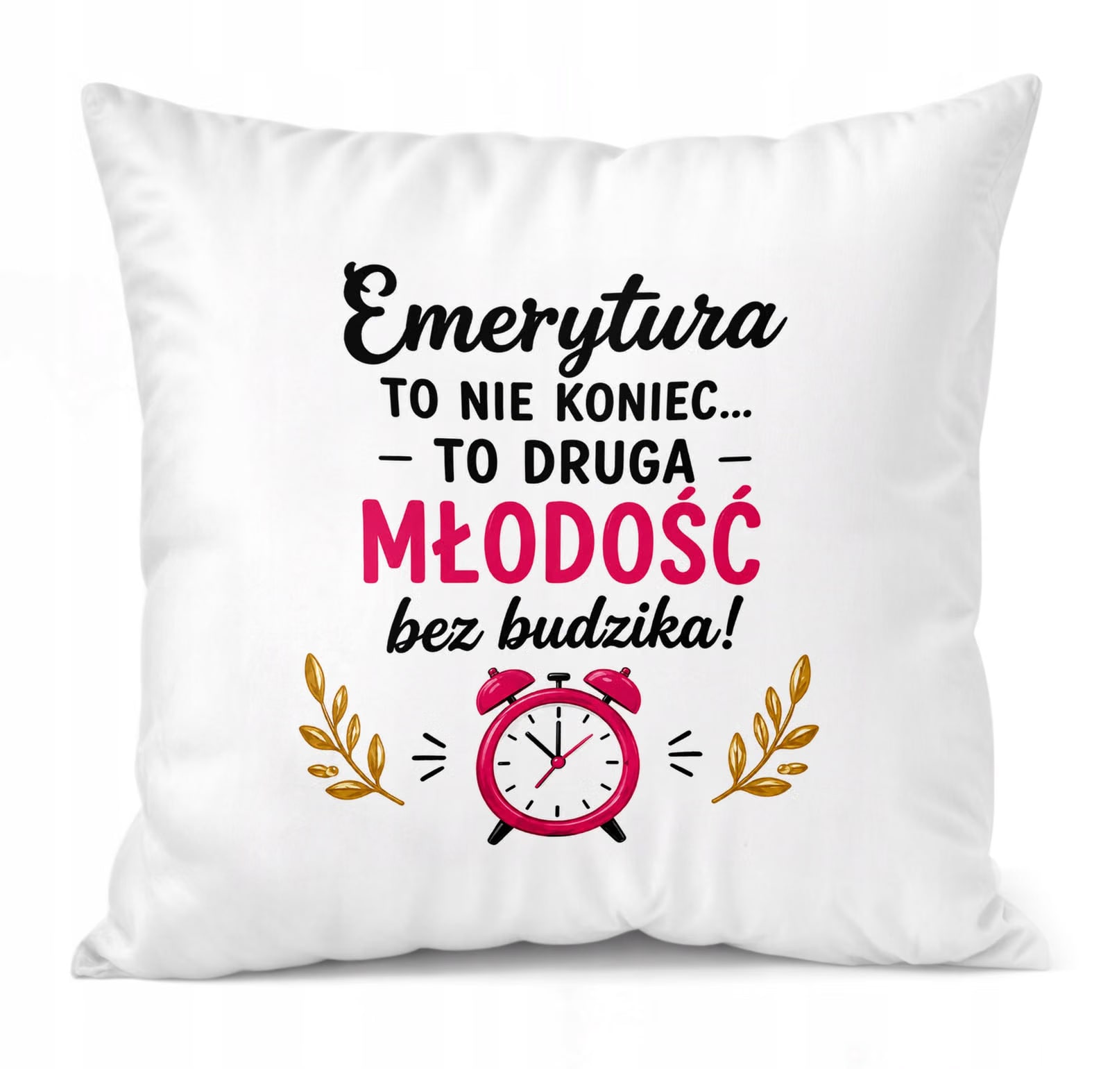 Poduszka Jasiek 38x38cm z Nadrukiem Emerytura Dla Emerytki Prezent