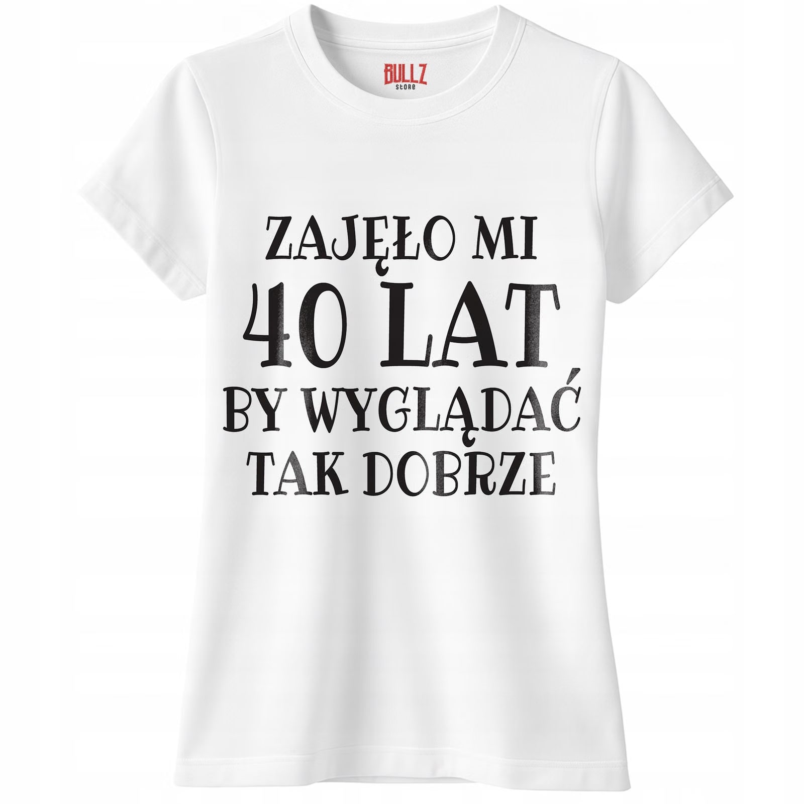 Koszulka biała damska Zajęło Mi 40 Urodziny Prezent Upominek