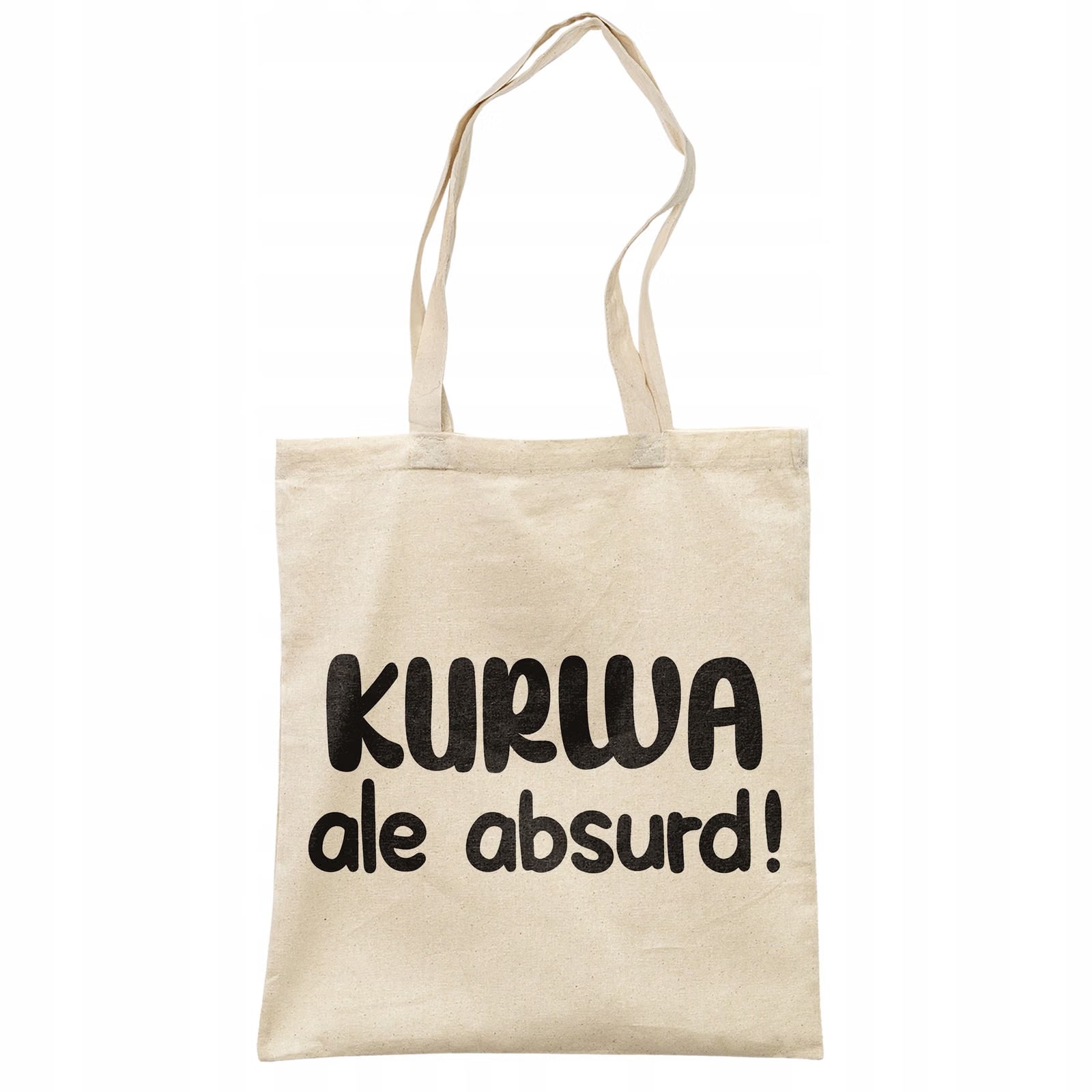 Torba bawełniana na zakupy K**wa Ale Absurd Zabawny Prezent