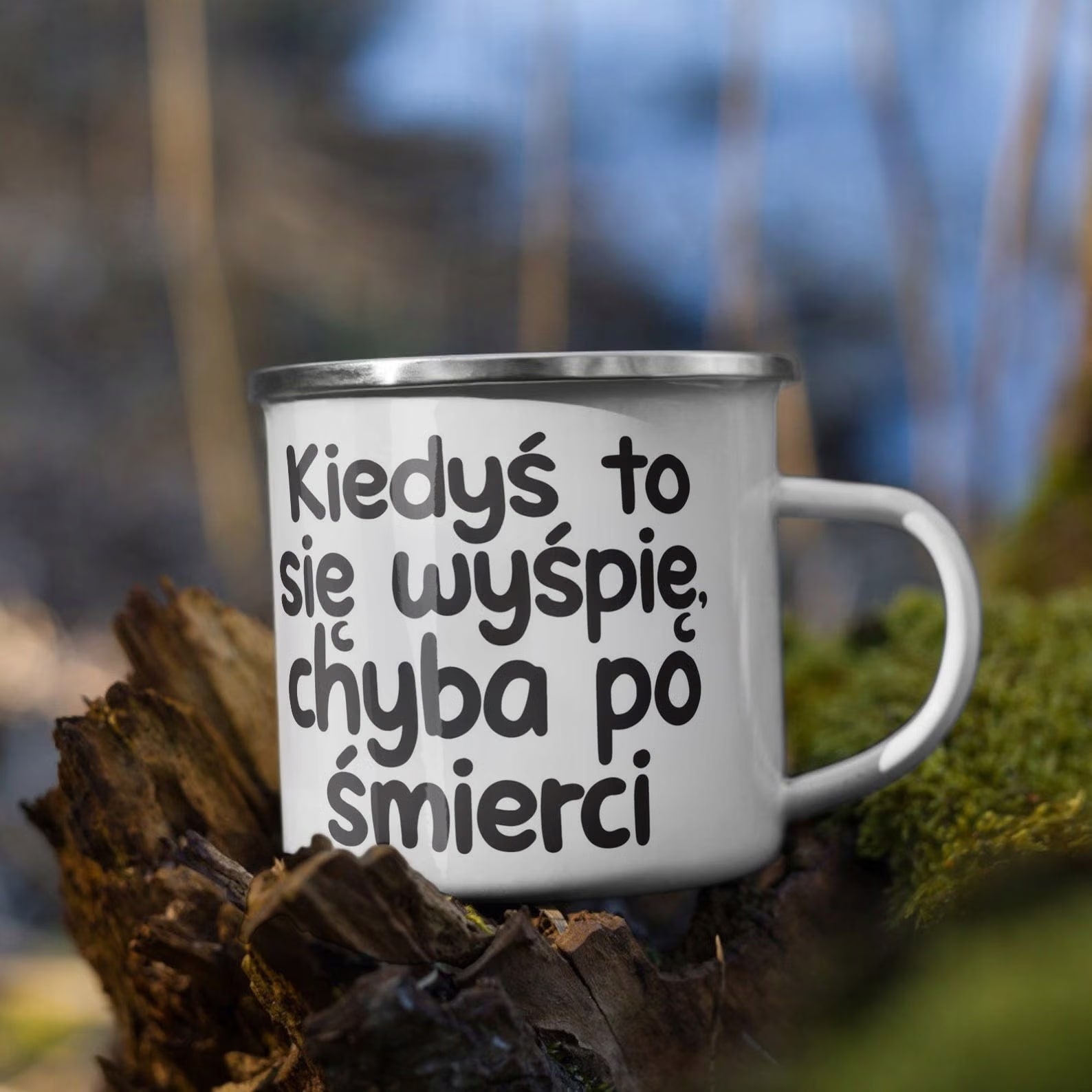 Kubek Emaliowany Kiedyś To Się Wyśpię Zabawny z Nadrukiem Biały Metalowy