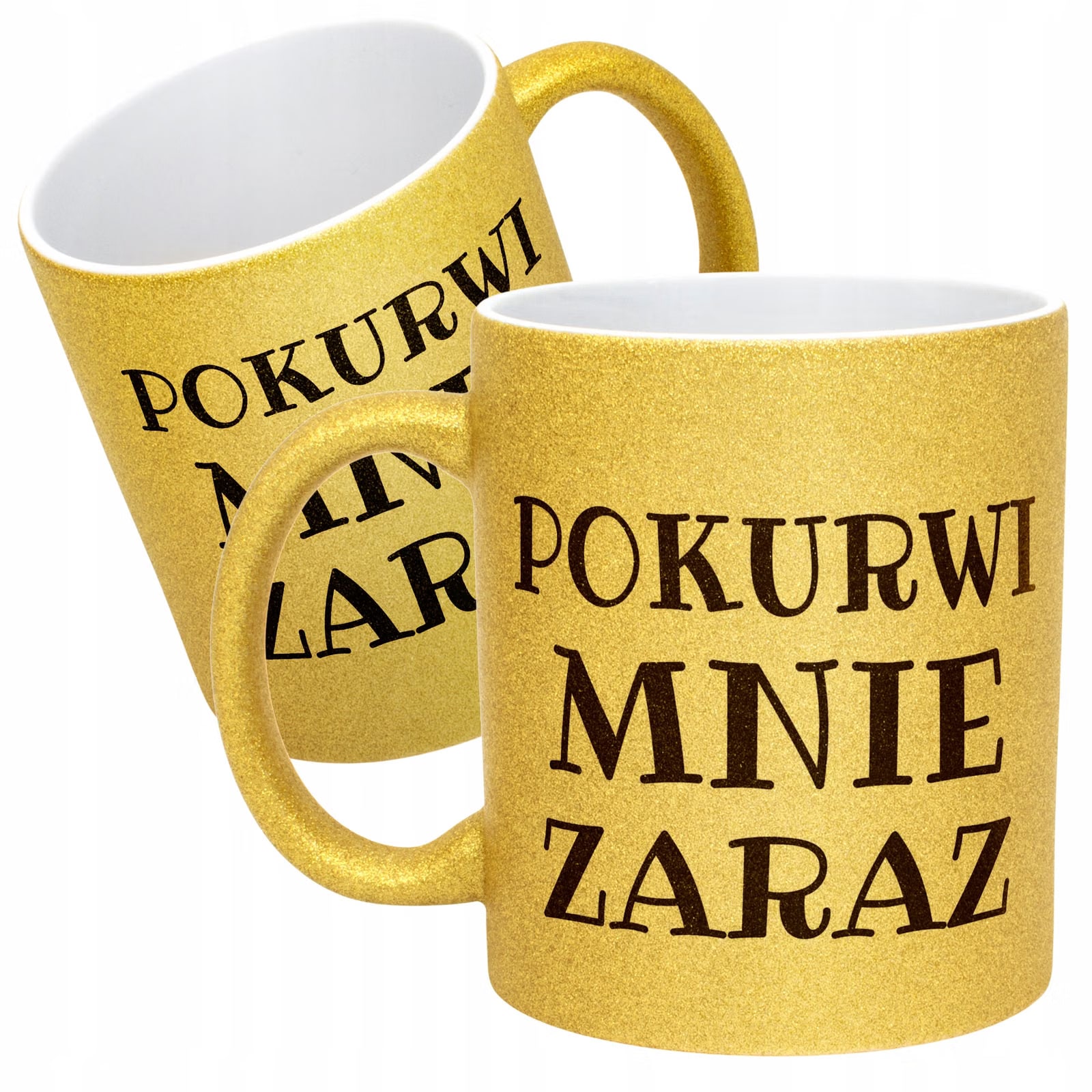 Złoty Kubek Brokatowy Pok**wi Mnie Zaraz Śmieszny Zabawny Prezent