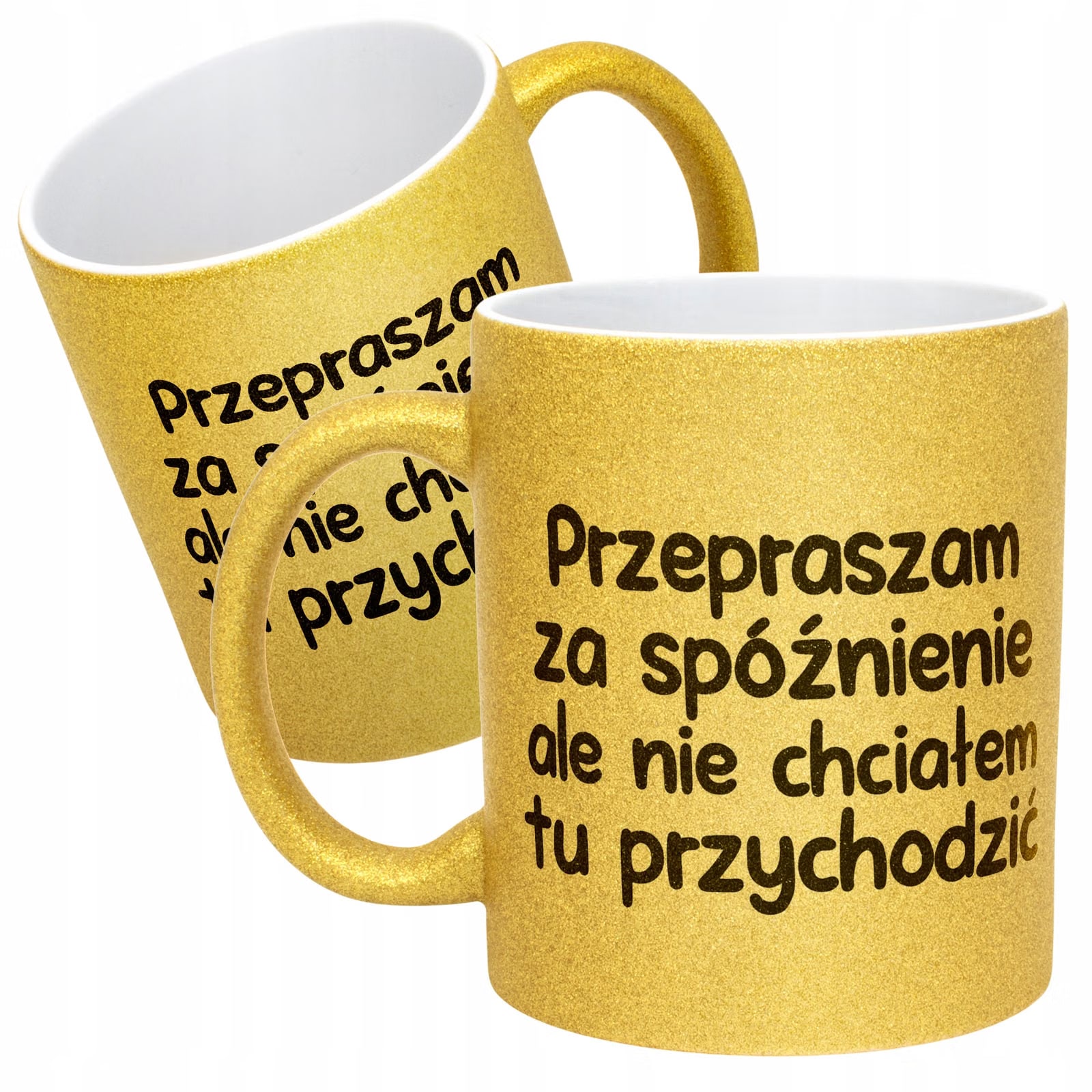 Złoty Kubek Brokatowy Przepraszam Za Spóźnienie Zabawny Prezent