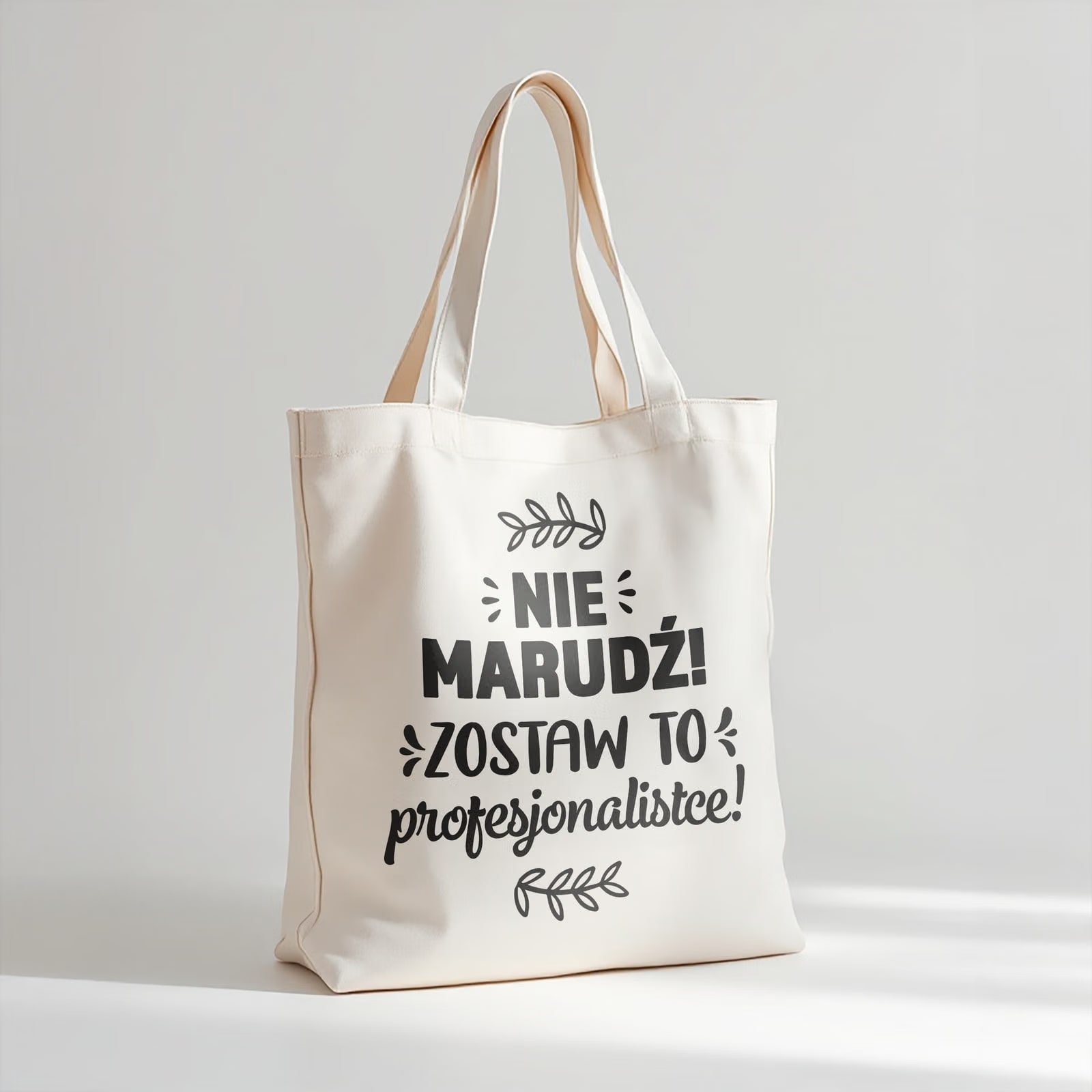 Torba bawełniana premium prezent na Dzień Kobiet Nie Marudź Upominek