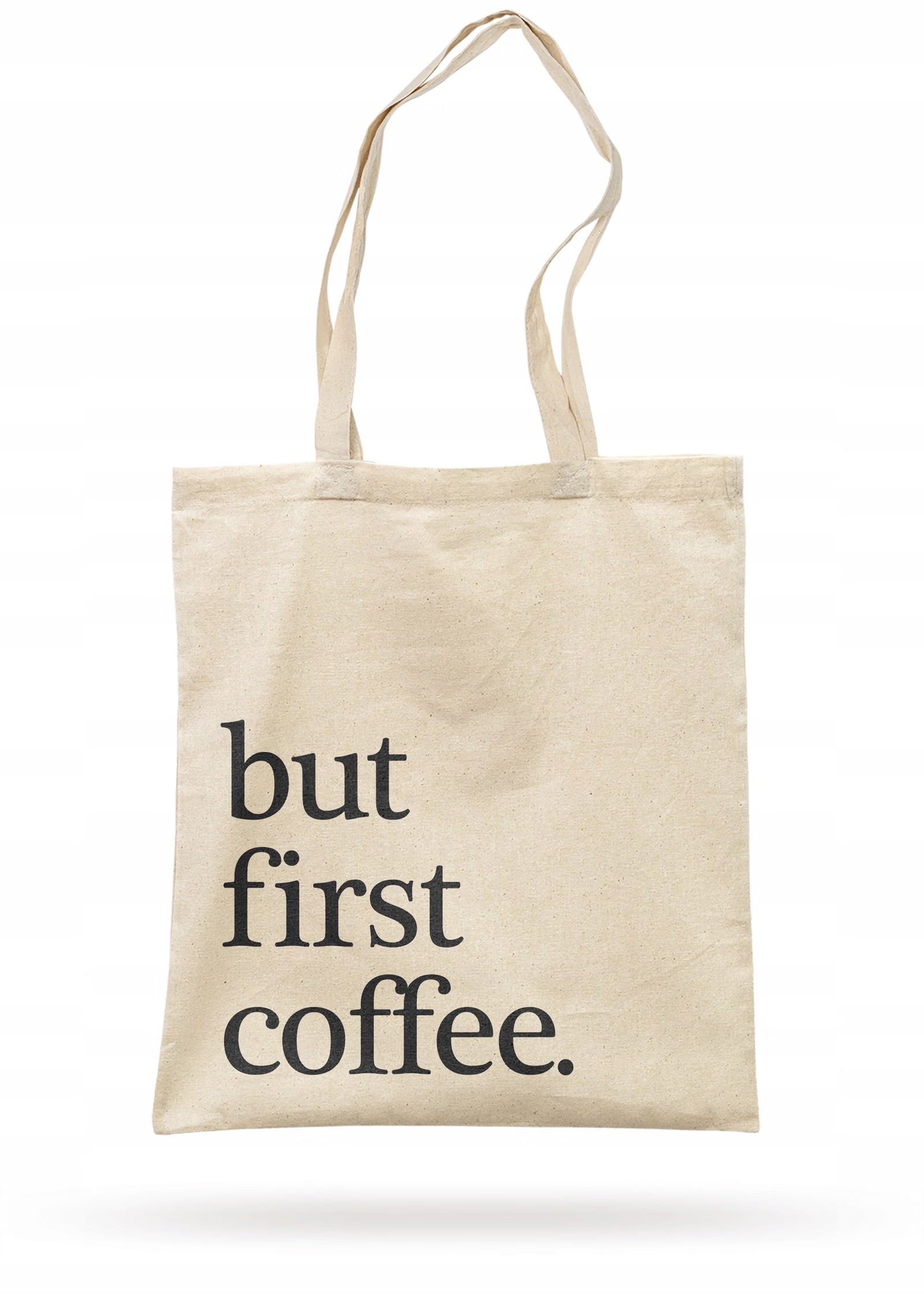 Torba bawełniana z dnem na zakupy BUT FIRST COFFEE Kawa Dla Miłośników Kawy