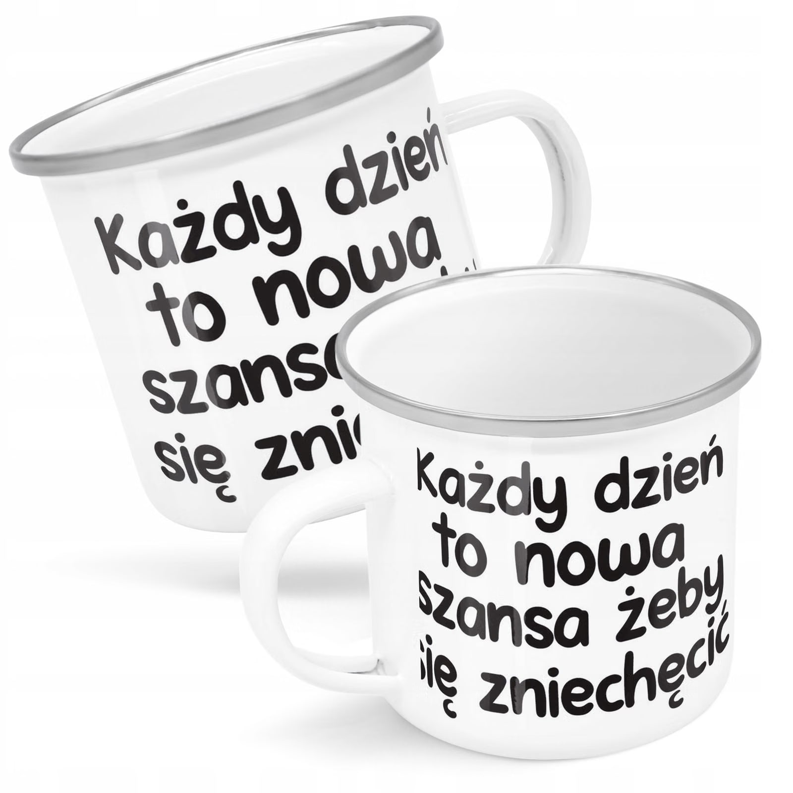 Kubek Emaliowany Każdy Dzień To Nowa Szansa z Nadrukiem Biały Metalowy