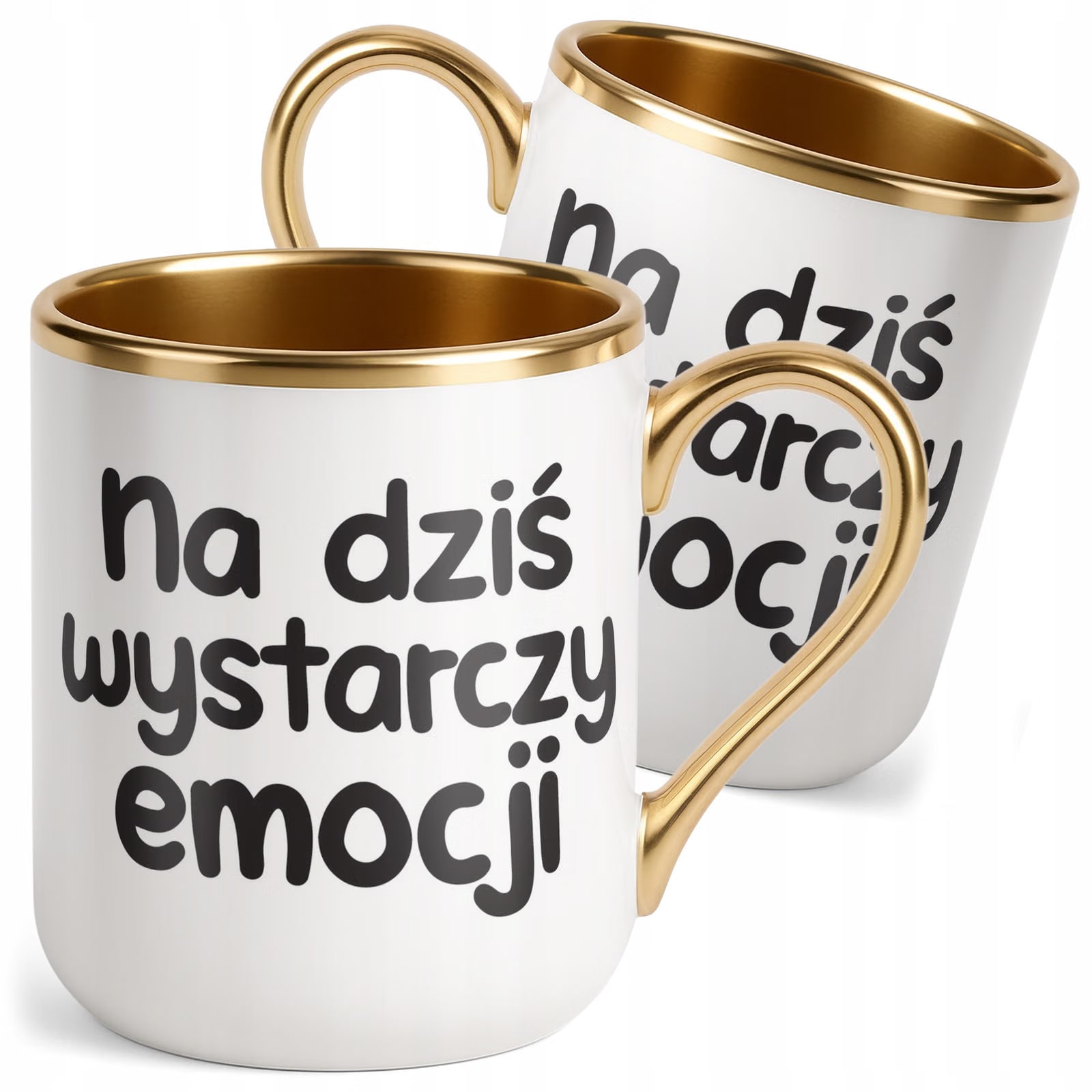 Kubek Premium Złoty Na Dziś Wystarczy Emocji Śmieszny Zabawny Prezent