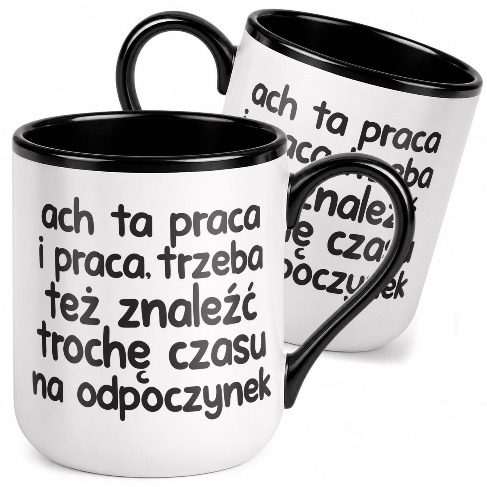 Kubek z nadrukiem Premium Czarny Ach Ta Praca I Praca Upominek Prezent
