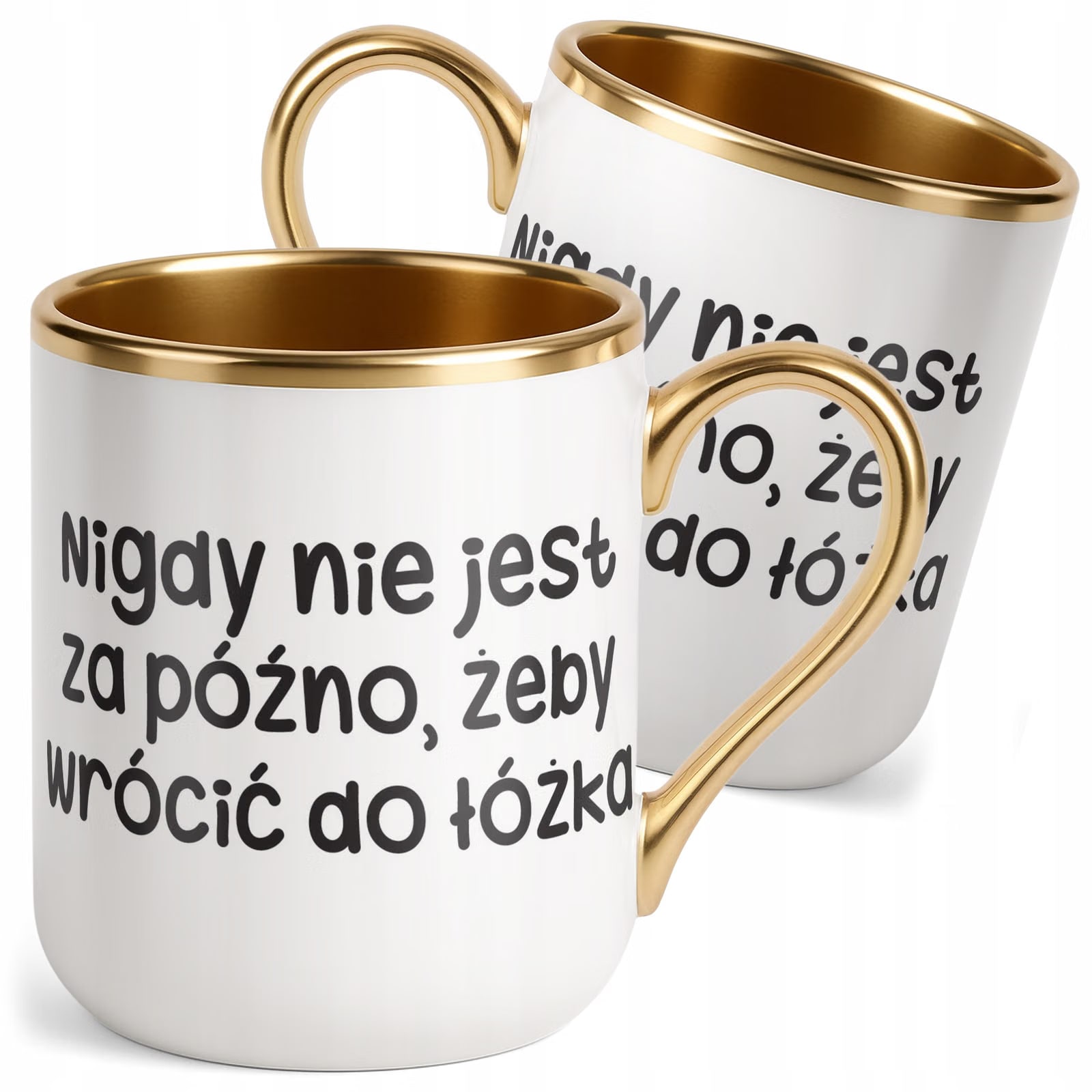 Kubek Premium Złoty Nigdy Nie Jest Za Późno Śmieszny Zabawny Prezent