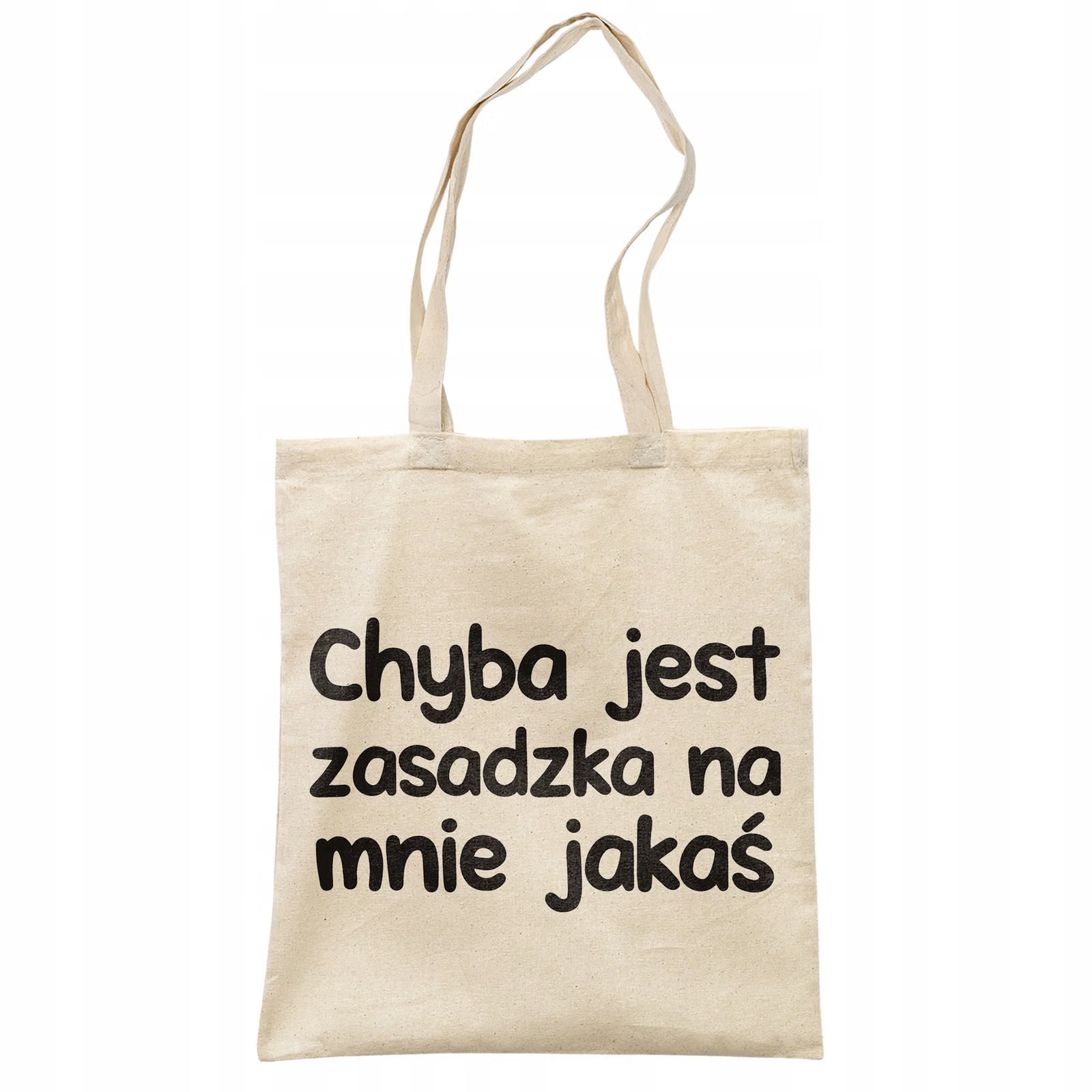 Torba bawełniana na zakupy Chyba Jest Zasadzka Na Mnie Jakaś Prezent