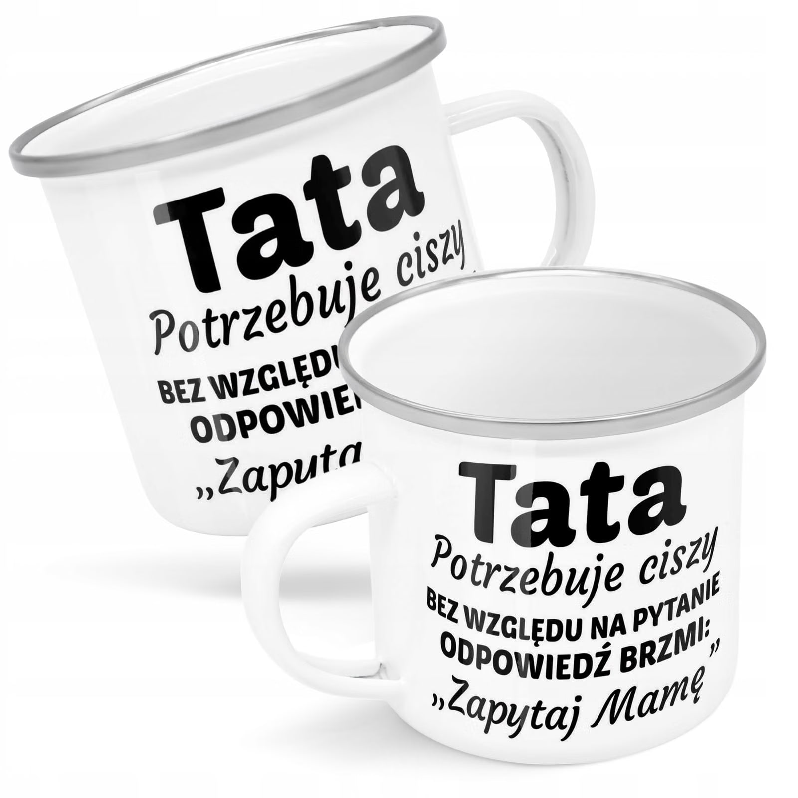 Kubek Emaliowany Dzień Ojca Dla Taty Tata z Nadrukiem Biały Metalowy