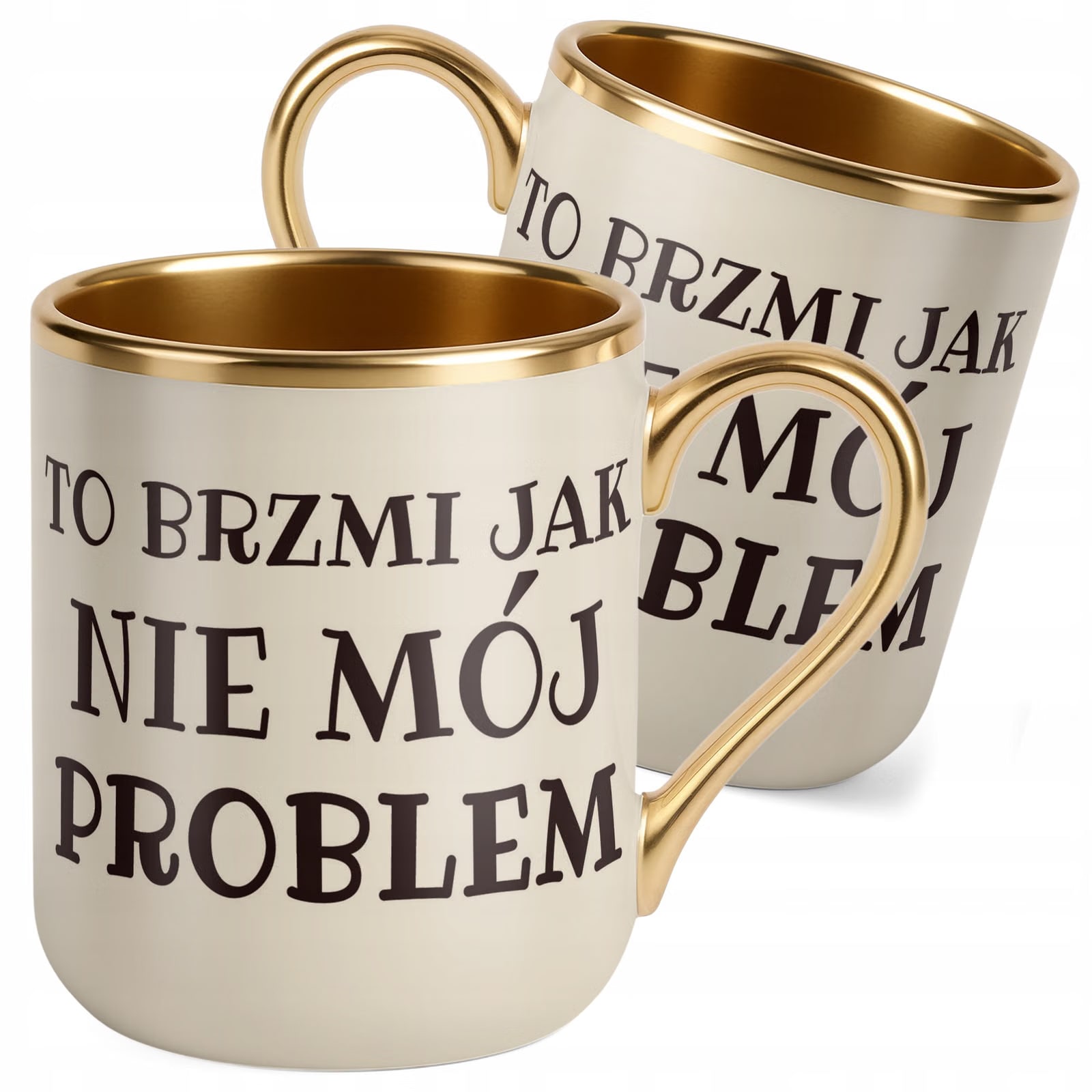 Kubek Premium Złoty Ecru To Brzmi Jak Nie Mój Problem Prezent