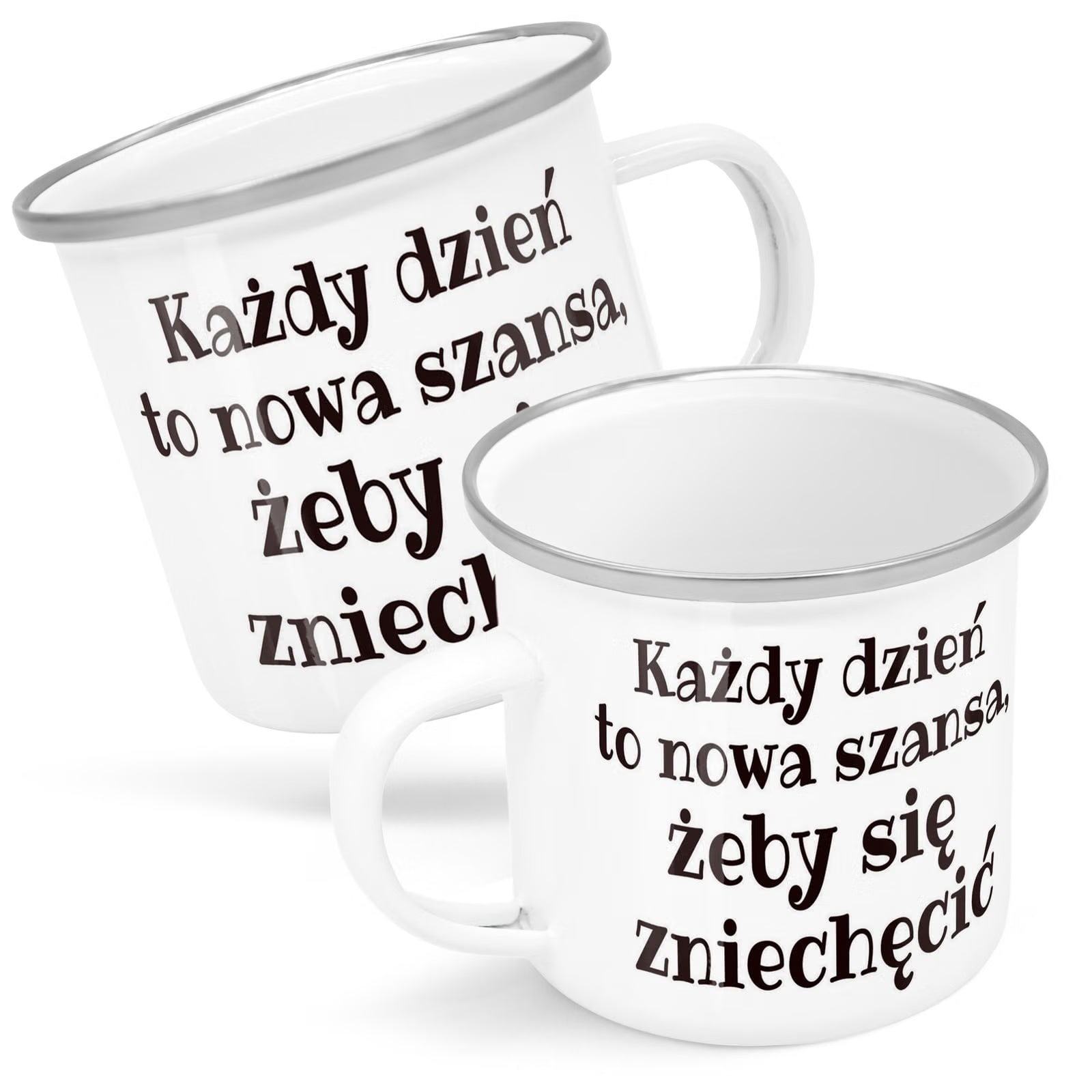 Kubek Emaliowany Każdy Dzień To Nowa Szansa z Nadrukiem Biały Metalowy