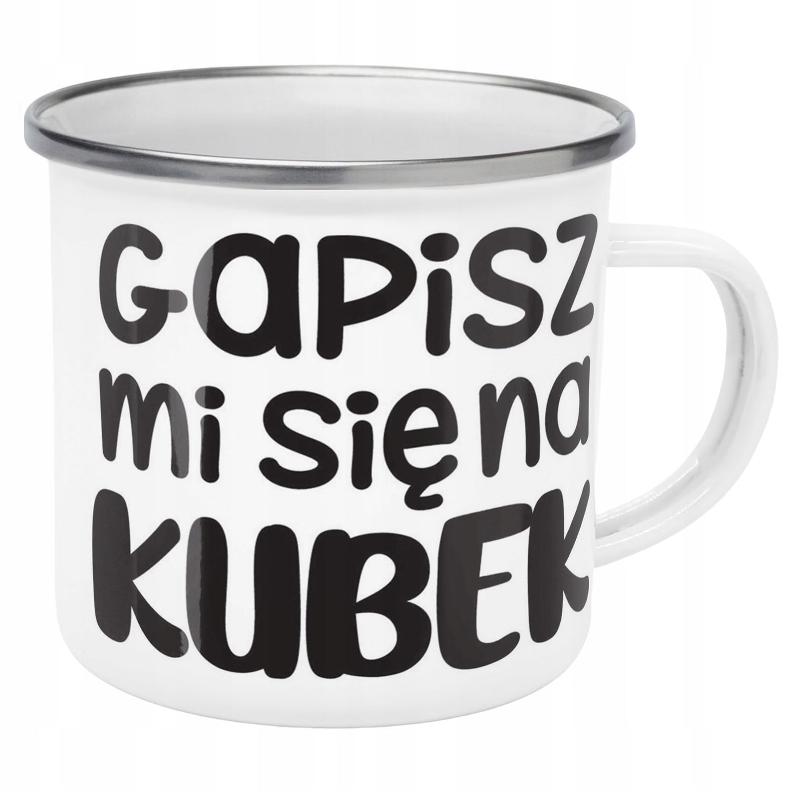 Kubek Emaliowany Gapisz Mi Się Śmieszny Zabawny z Nadrukiem Biały Metalowy