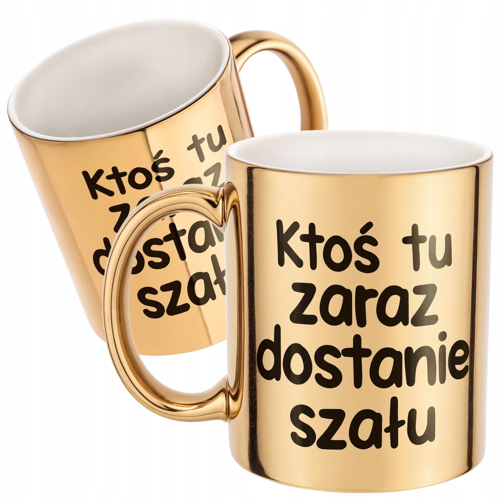 Złoty Kubek Zaraz Ktoś Tu Dostanie Szału Śmieszny Zabawny Prezent