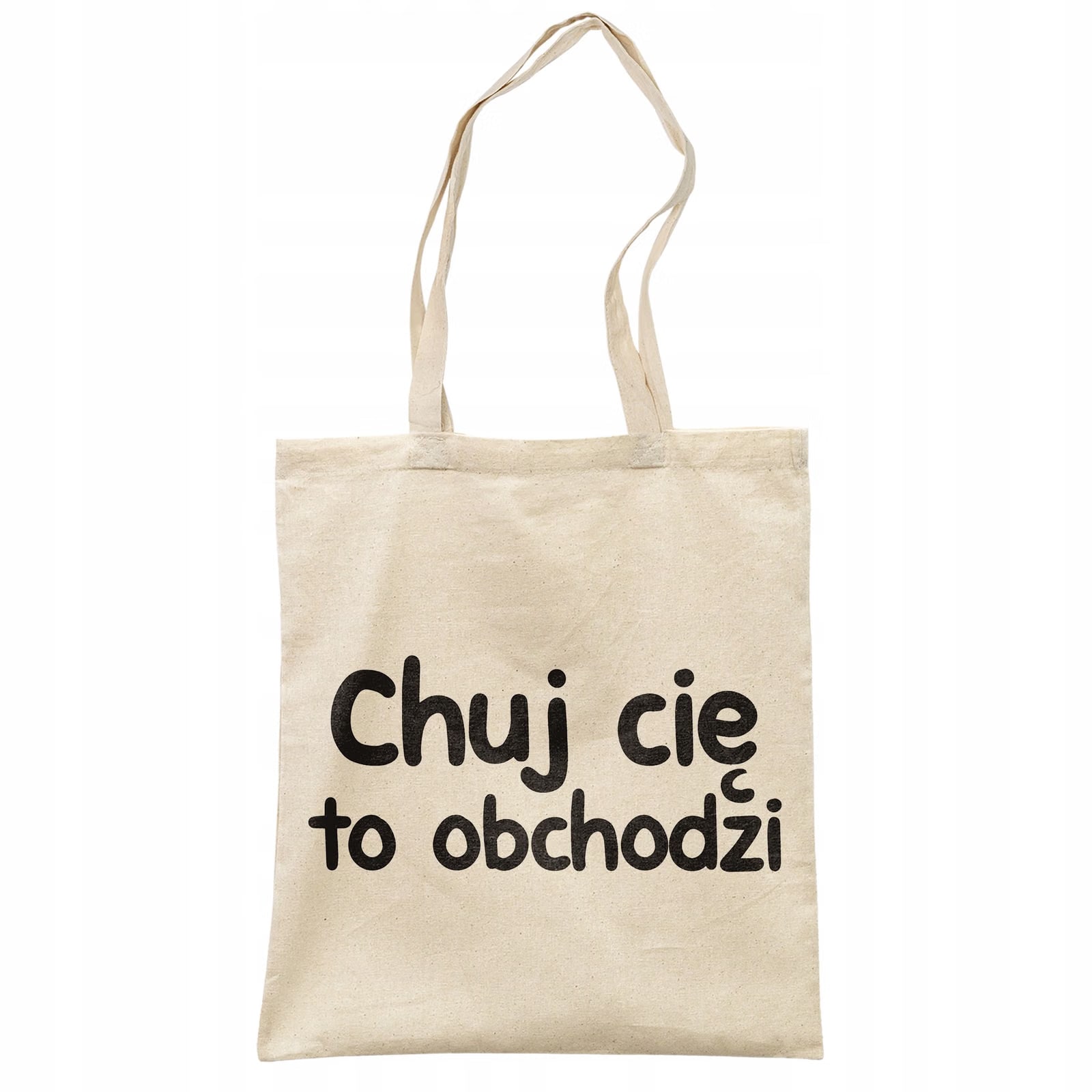 Torba bawełniana na zakupy Ch*j Cię To Obchodzi Zabawny Prezent