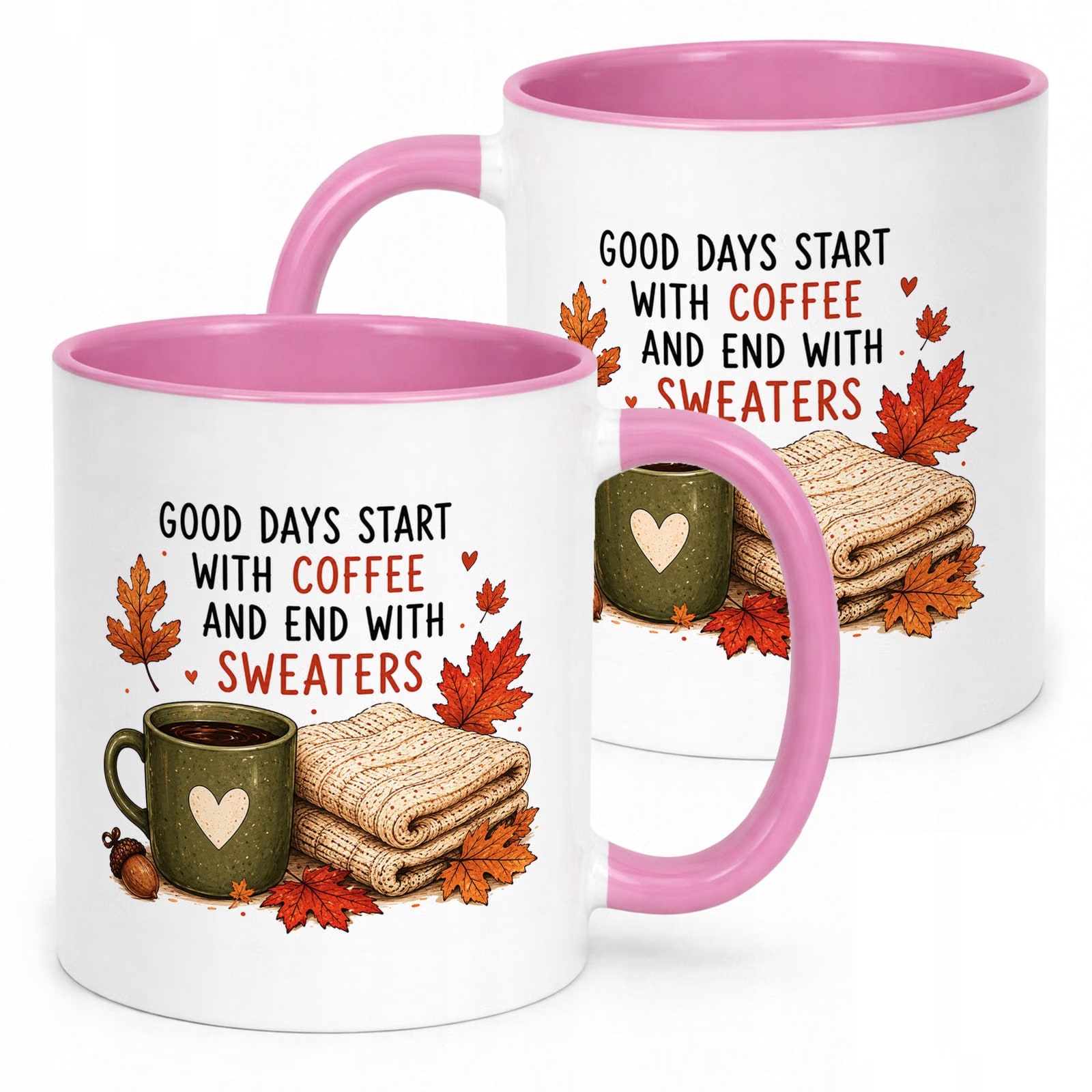 Różowy Kubek z nadrukiem Jesienny Jesień Good days start with coffee