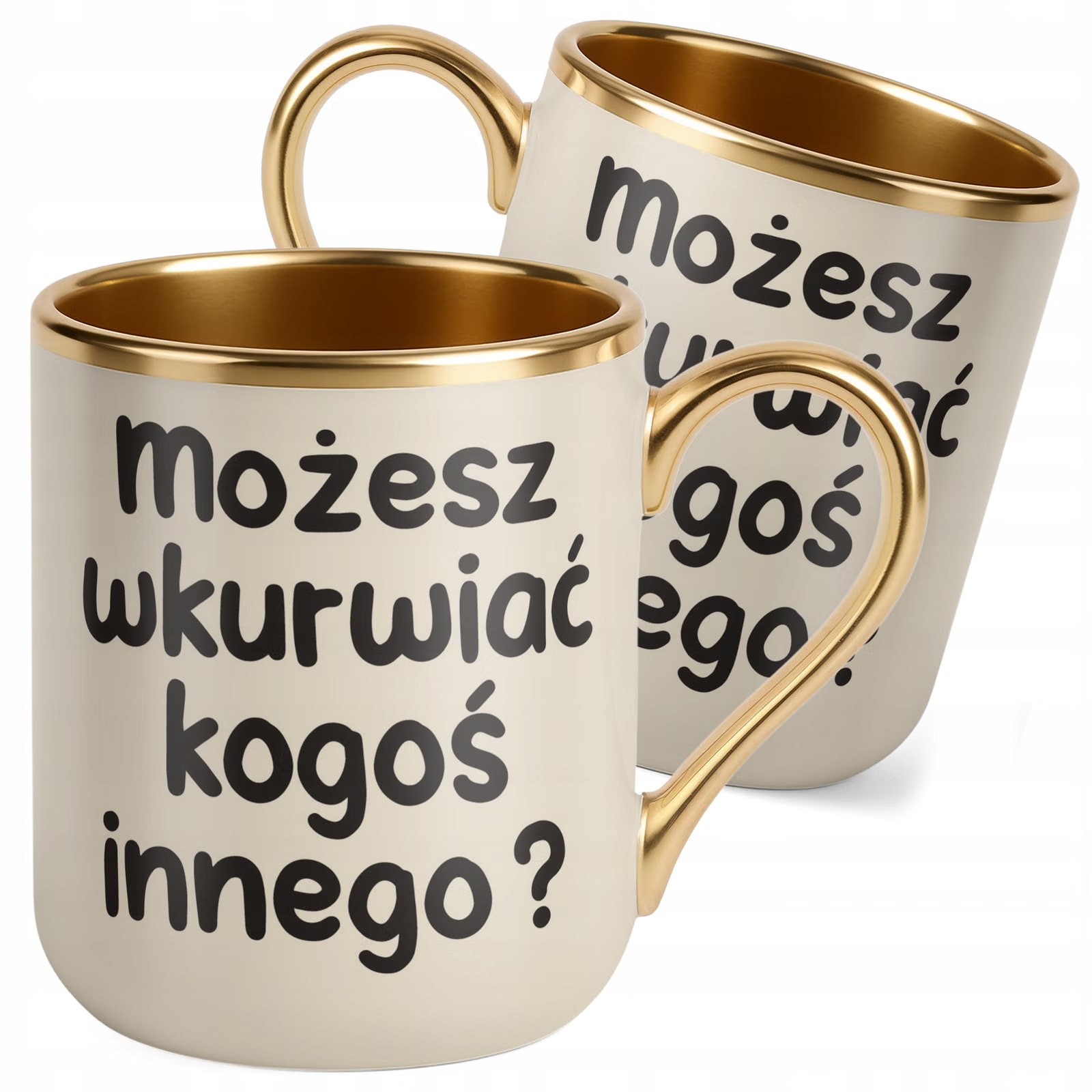 Kubek Premium Złoty Ecru Możesz Wku**iać Kogoś Innego Śmieszny Zabawny