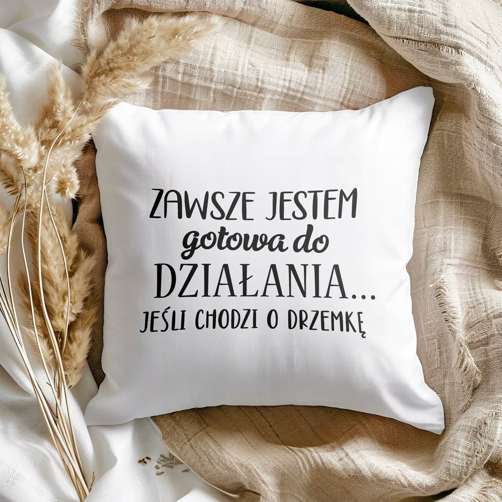 Poduszka 38x38cm Dzień Kobiet Prezent Dla Kobiety Zawsze Gotowa