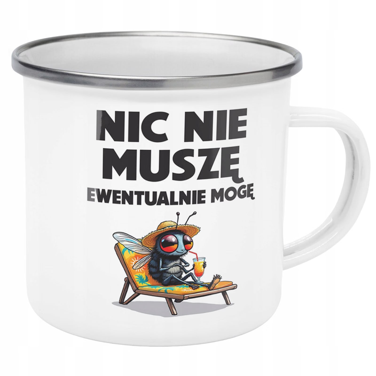 Kubek Emaliowany Nic Nie Muszę Zabawny Prezent z Nadrukiem Biały Metalowy