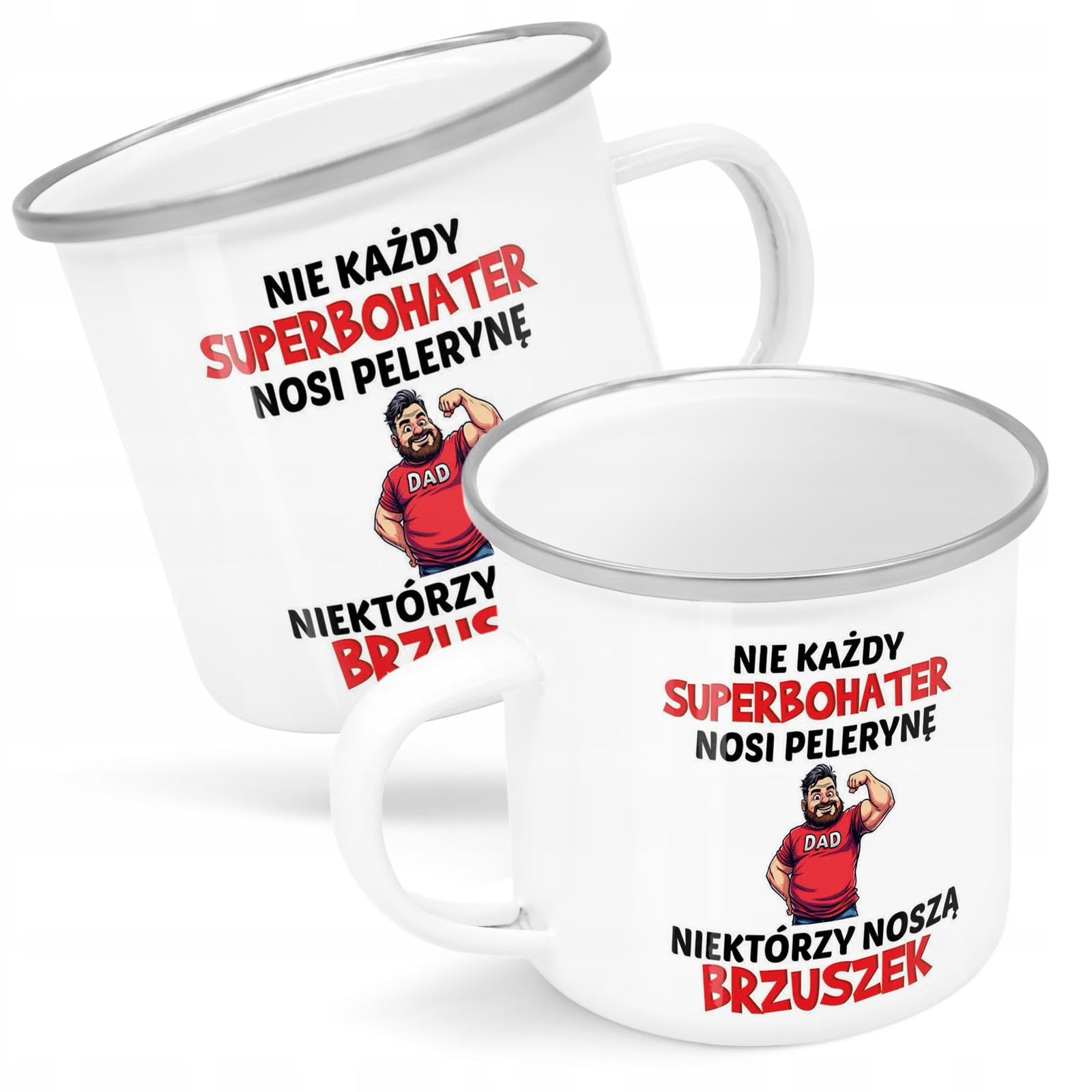Kubek Emaliowany Dzień Ojca Dla Taty Nie Każdy z Nadrukiem Biały Metalowy
