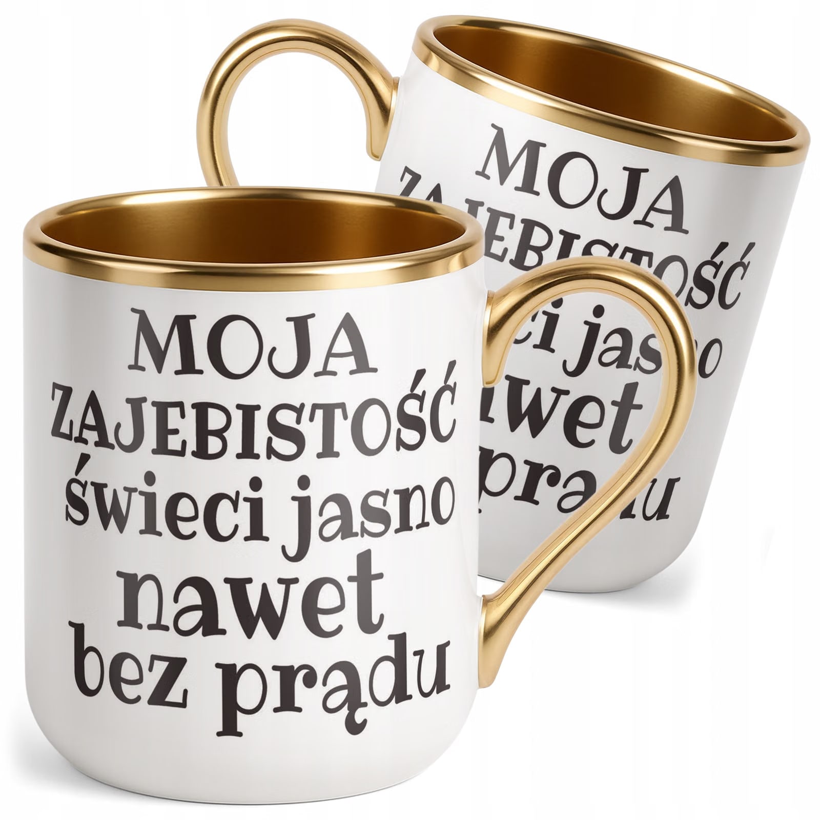 Kubek Premium Złoty Moja Zajebistość Śmieszny Zabawny Prezent