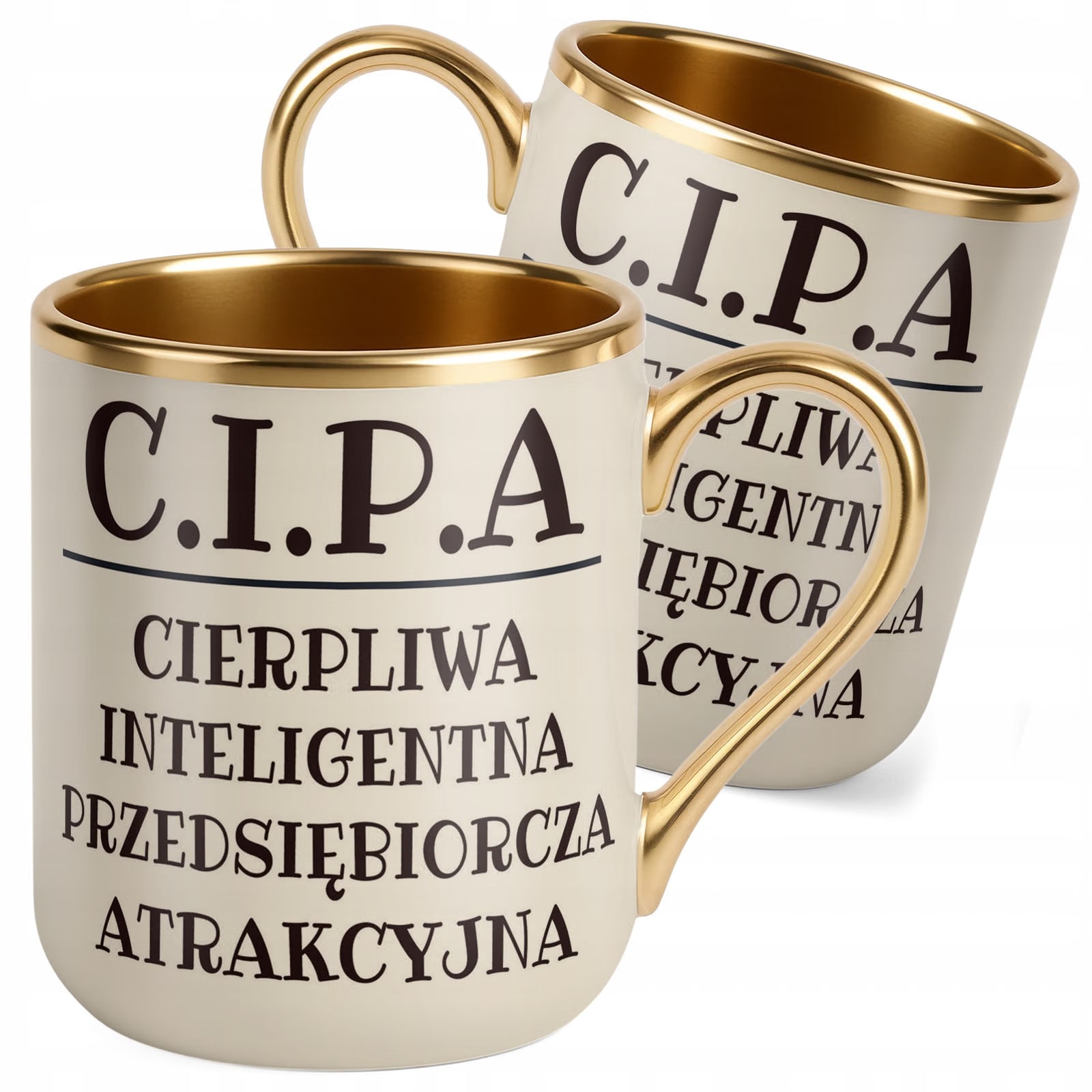 Kubek Premium Złoty Ecru C.I.P.A Dla Kobiety Śmieszny Prezent