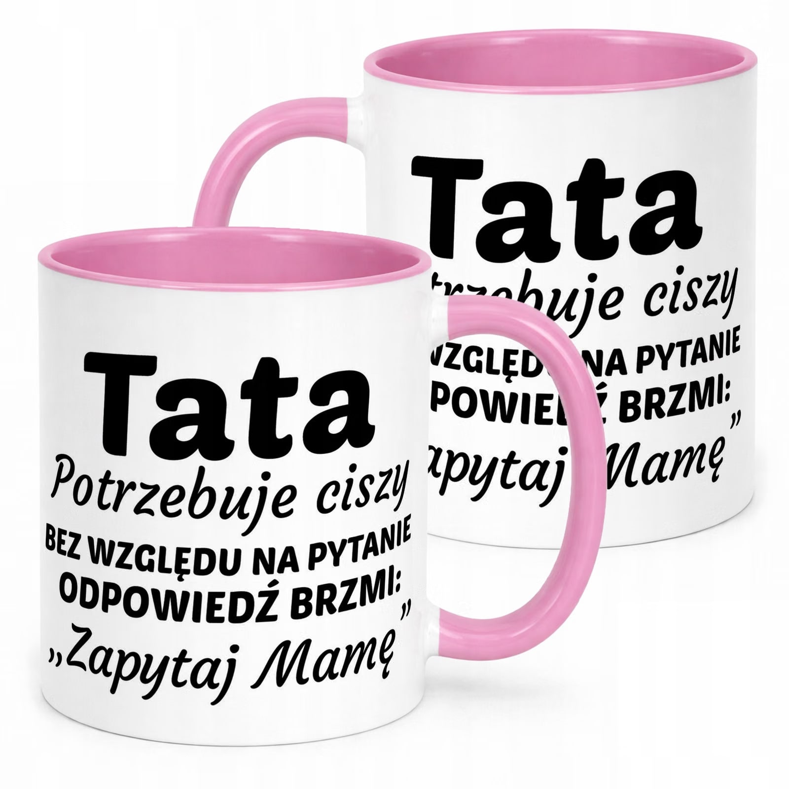 Kubek Różowy Dzień Ojca Dla Taty Tata Potrzebuje Ciszy Prezent
