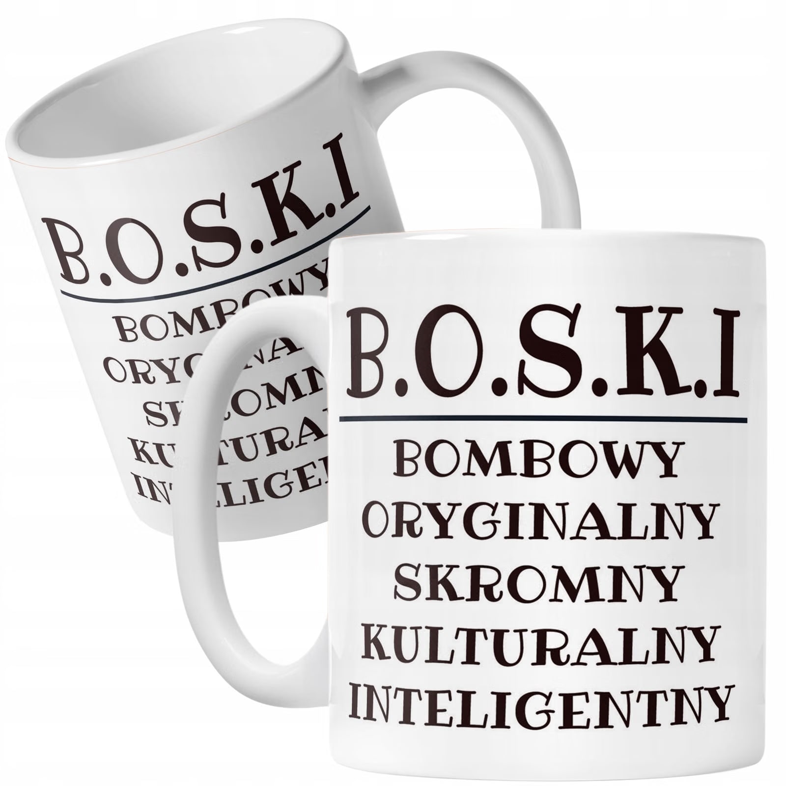 Kubek ceramiczny B.O.S.K.I Dla Mężczyzny Śmieszny Zabawny Prezent