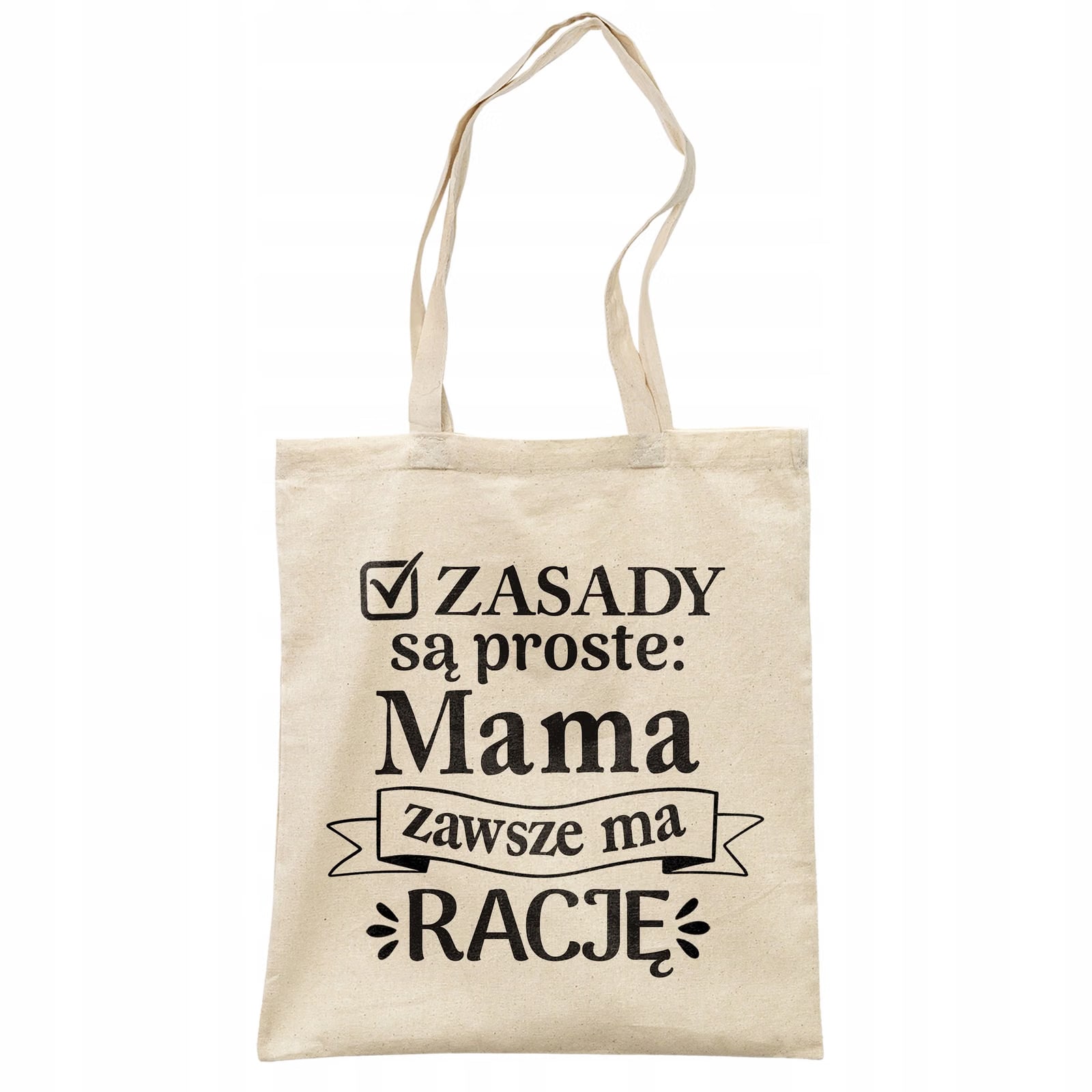 Torba bawełniana na zakupy Dzień Matki Dla Mamy Prezent Zasady Są Proste