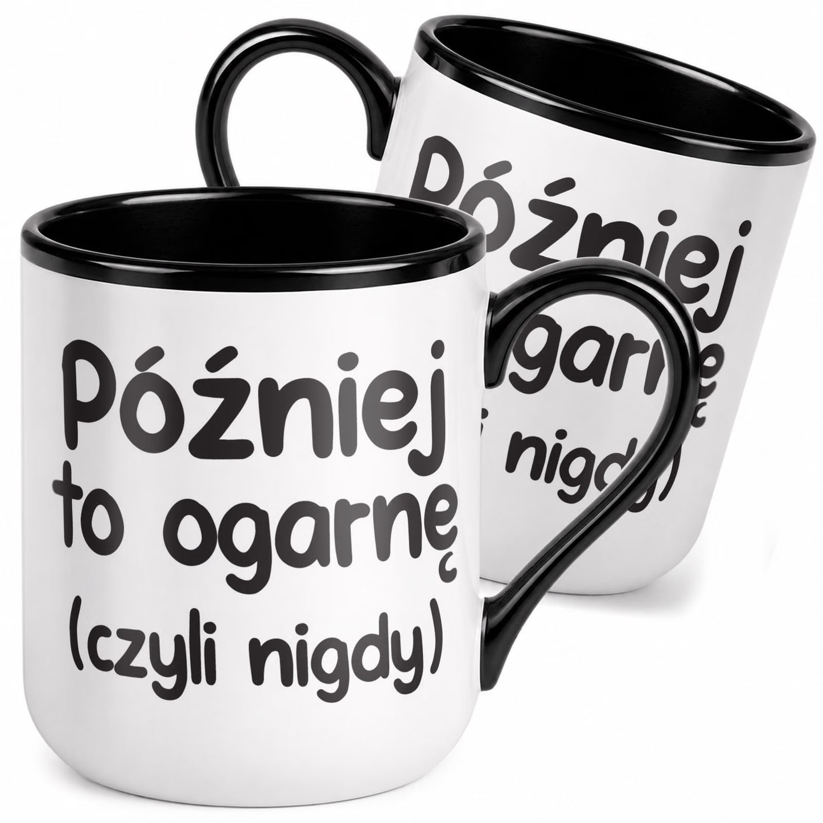 Kubek z nadrukiem Premium Czarny Później To Ogarnę Upominek Prezent