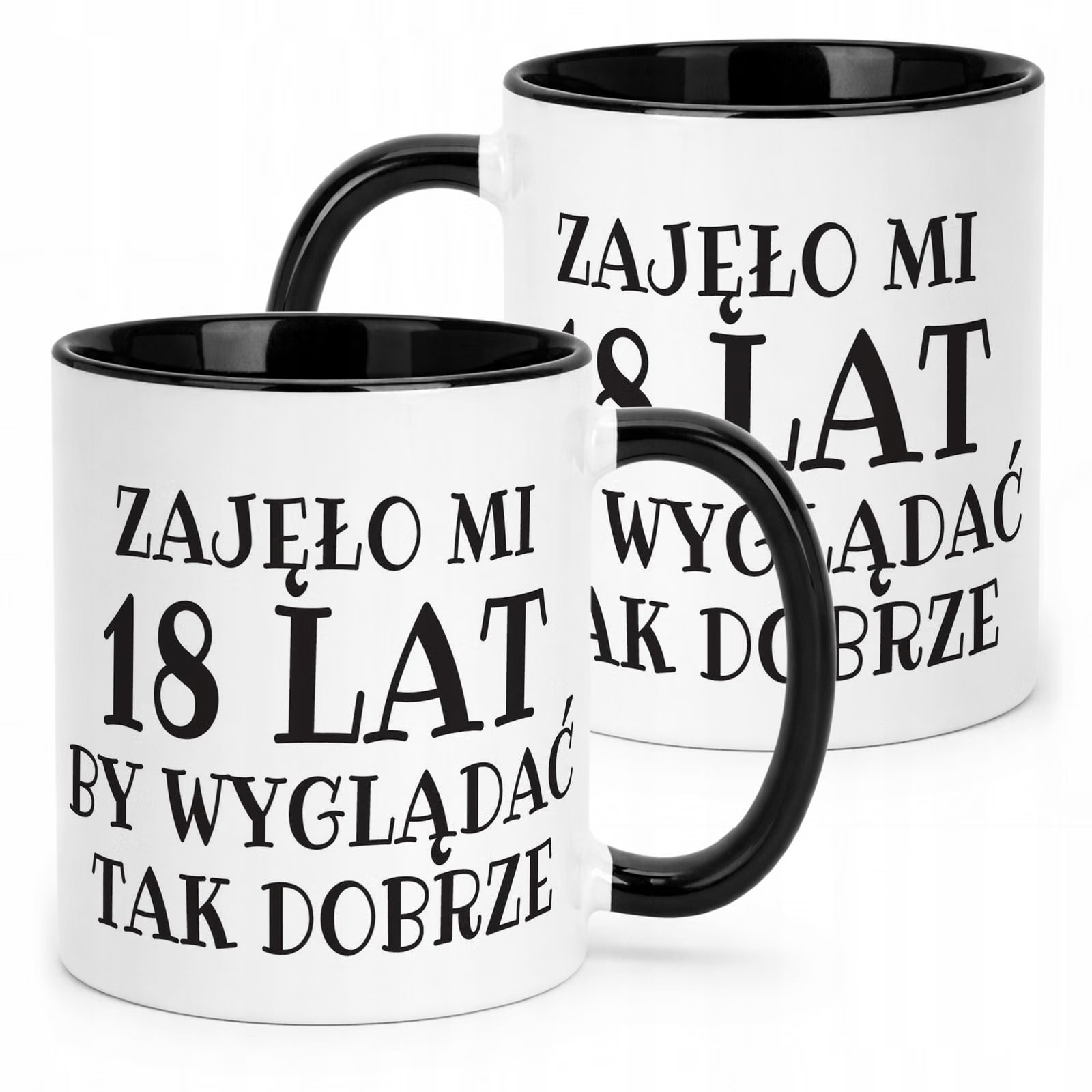 Kubek Czarny Zajęło Mi 18 Lat Na Urodziny Prezent Upominek