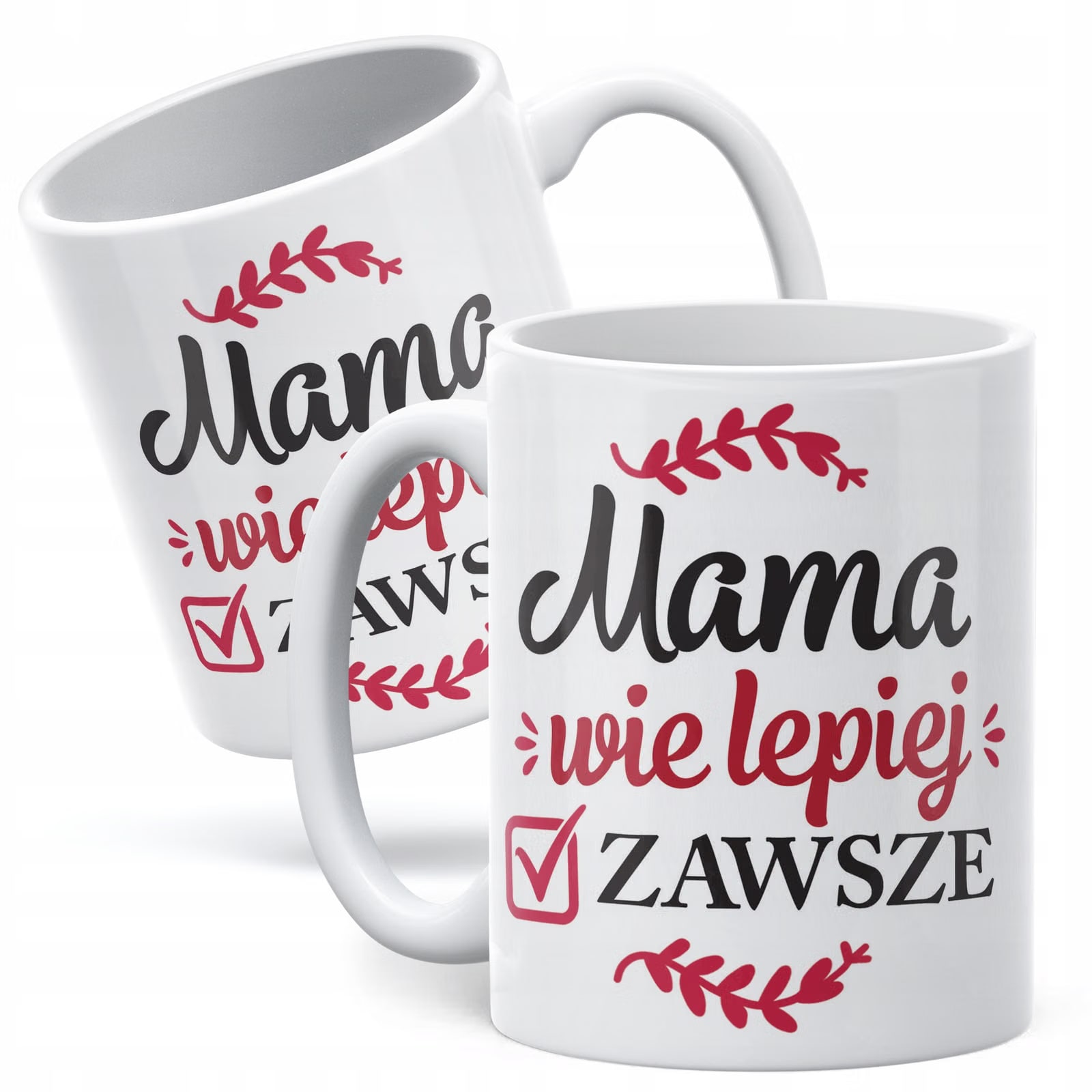 Kubek ceramiczny Dzień Matki Dla Mamy Prezent Mama Wie Lepiej Zawsze