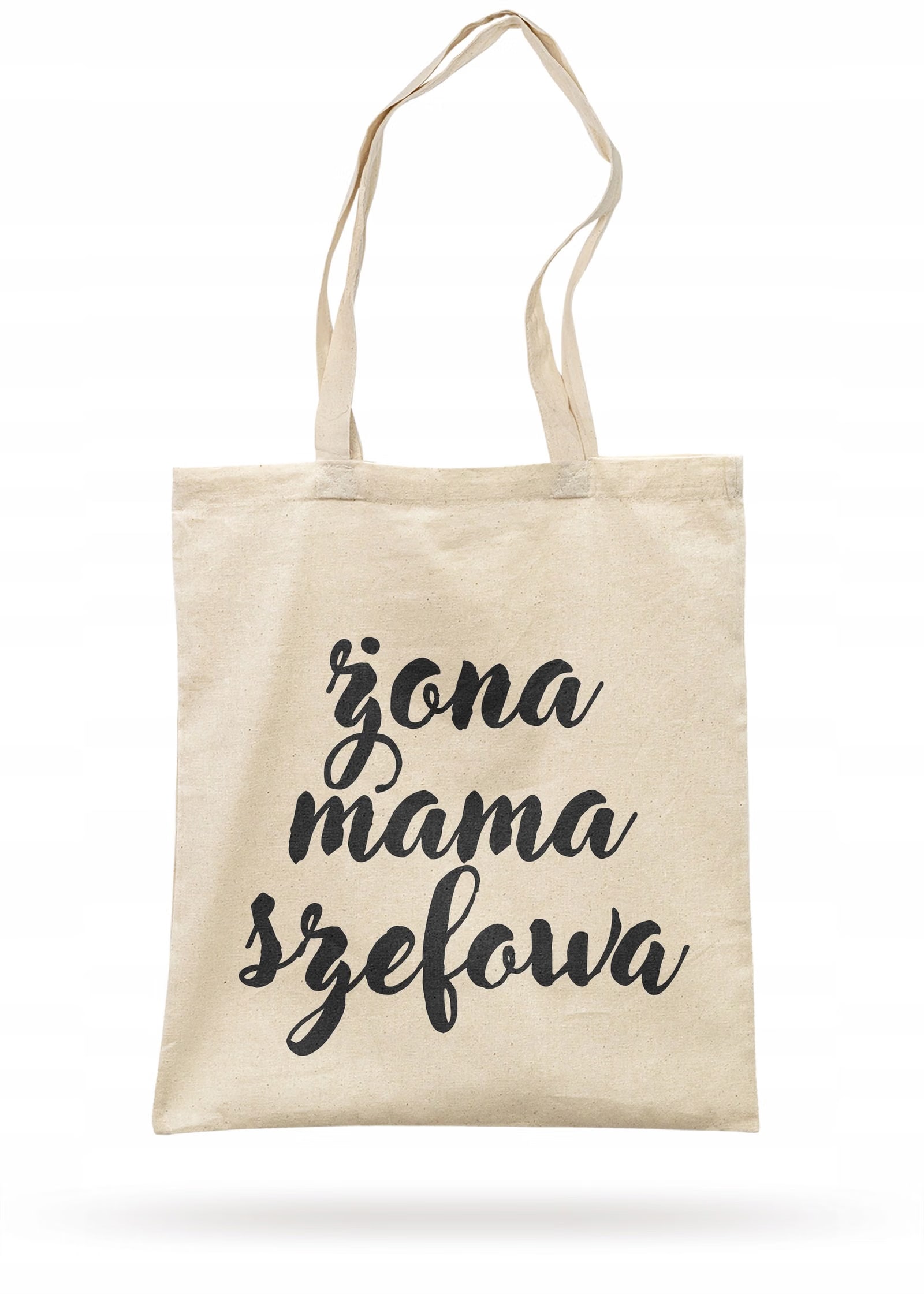 Torba bawełniana materiałowa na zakupy ŻONA MAMA SZEFOWA Dla Kobiet i Mamy