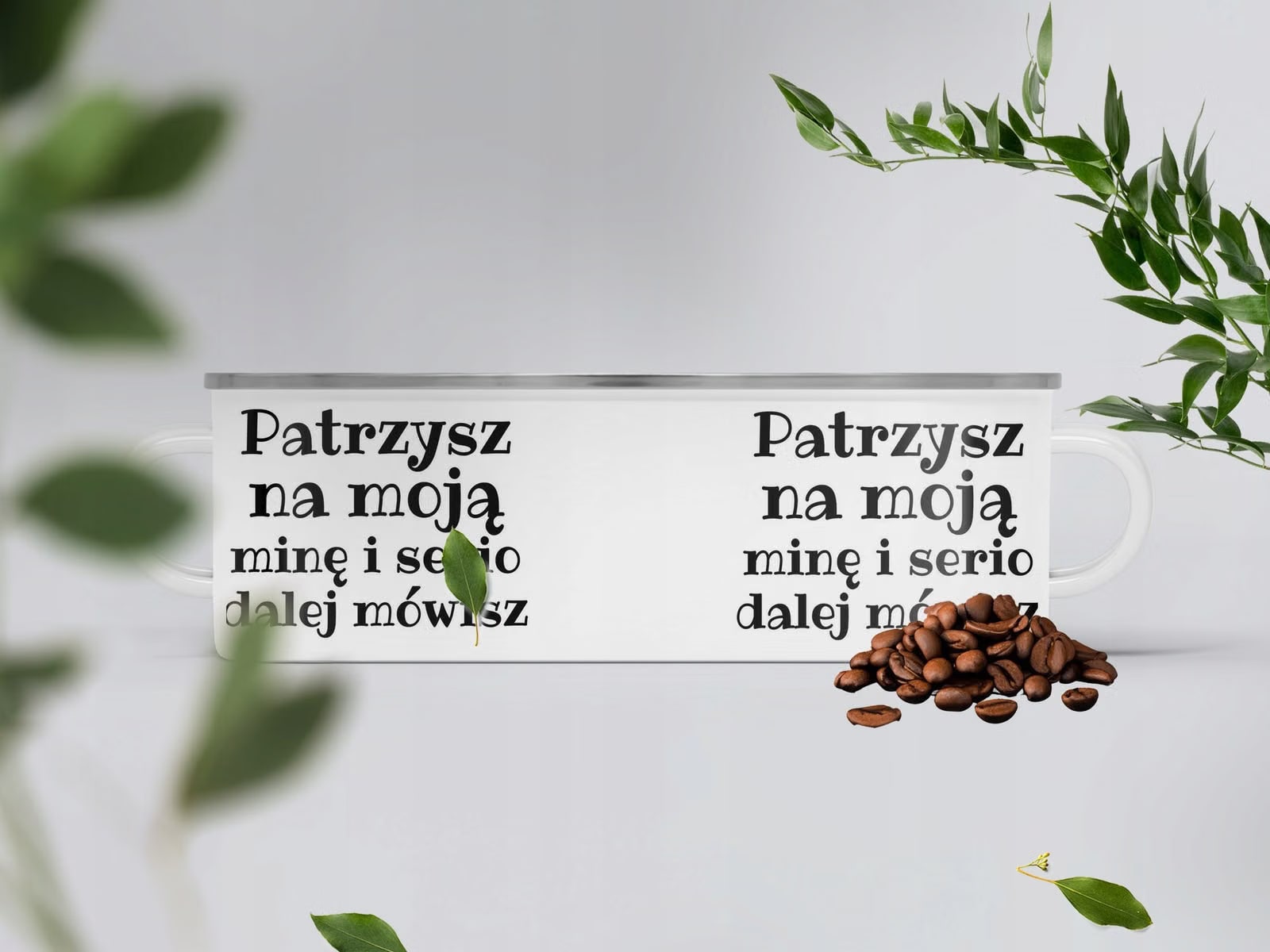 Kubek Emaliowany Patrzysz Moją Minę I Serio z Nadrukiem Biały Metalowy